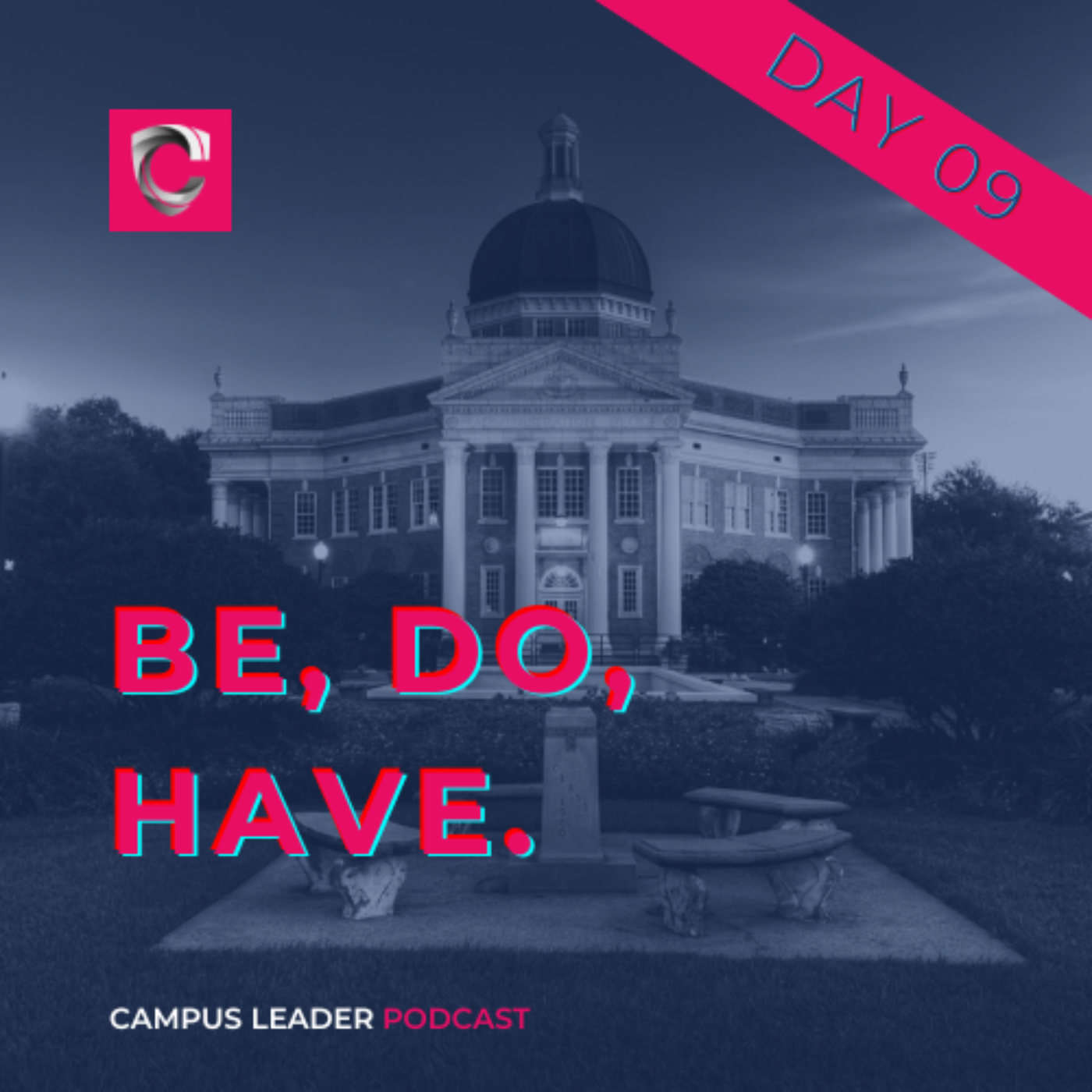 Be, Do, Have.