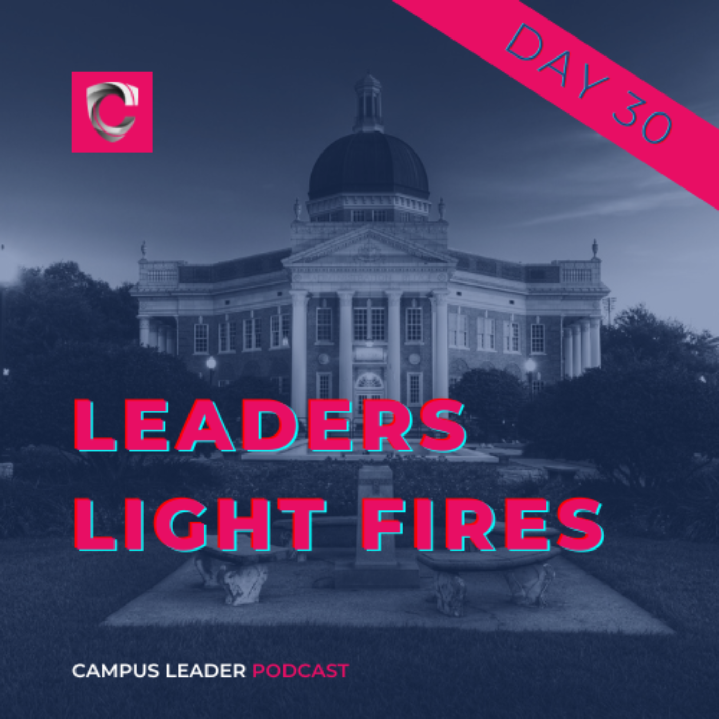 Leaders Light Fires