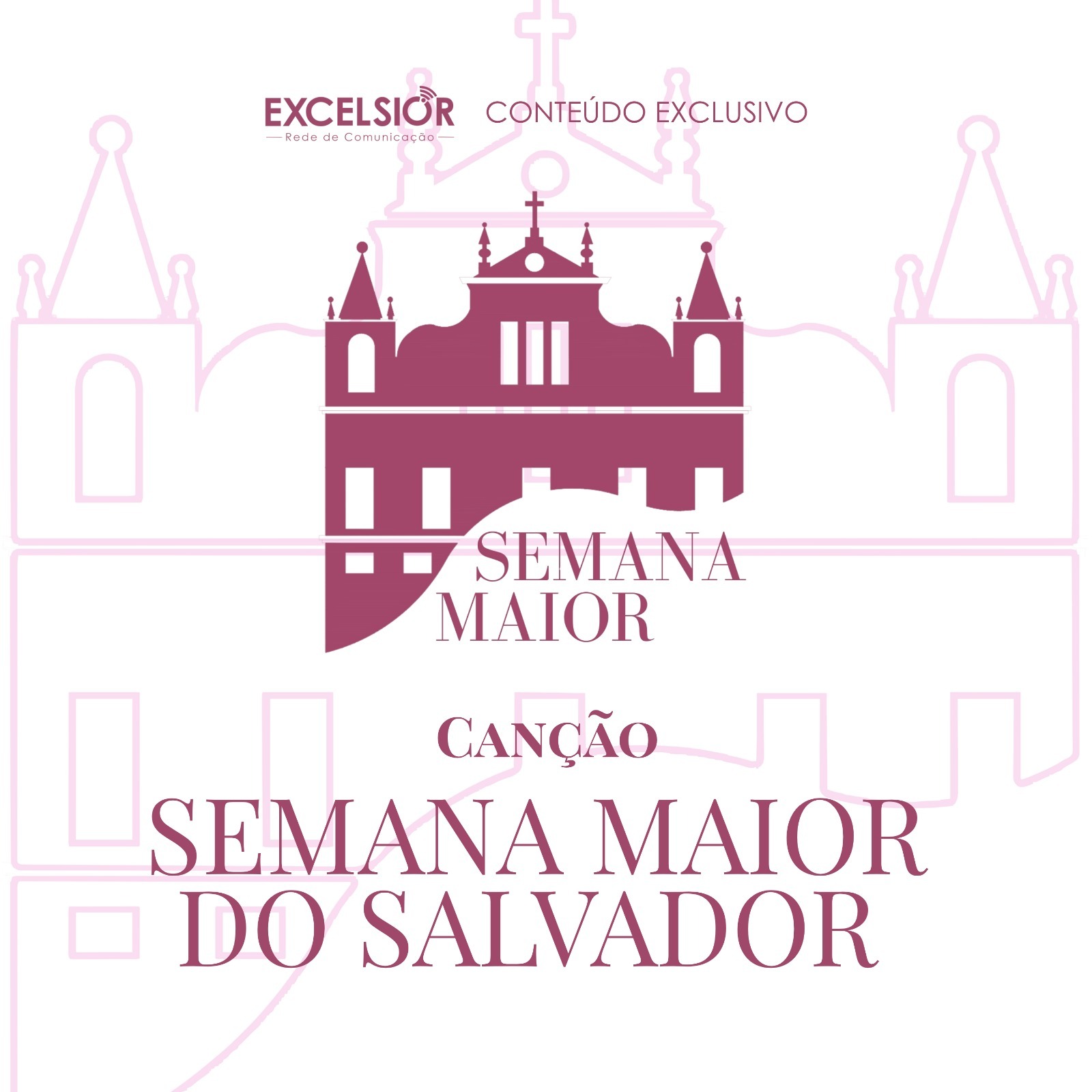 Canção Semana Maior do Salvador