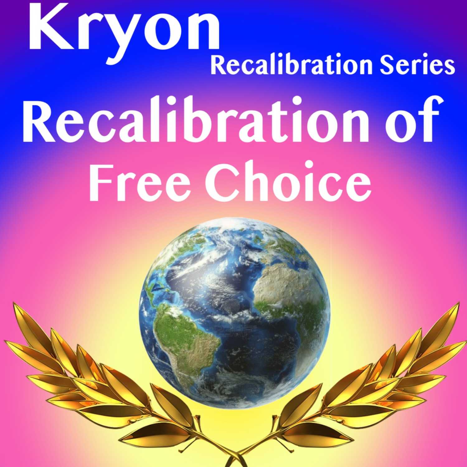 Recalibration of Free Choice Recalibration of Free Choice