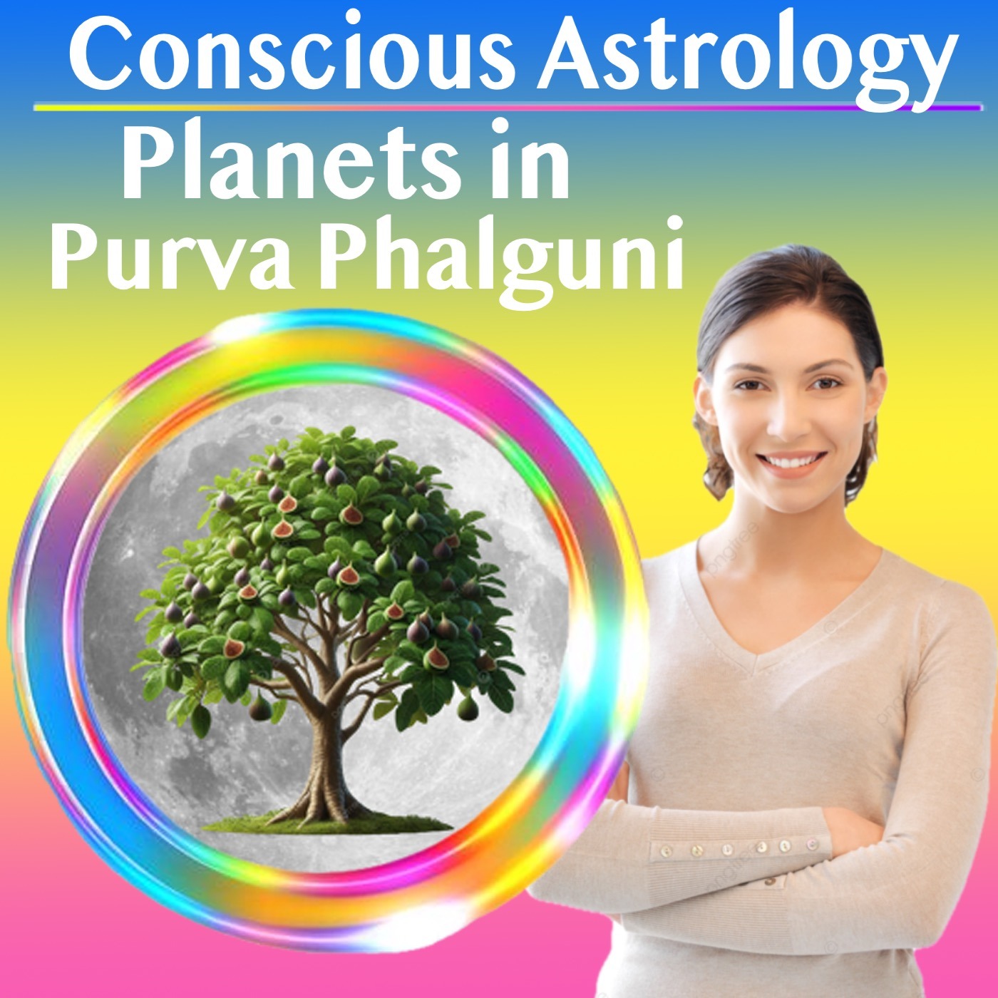 Conscious Astrology – Planets in Purva Phalguni Nakshatra in Leo
