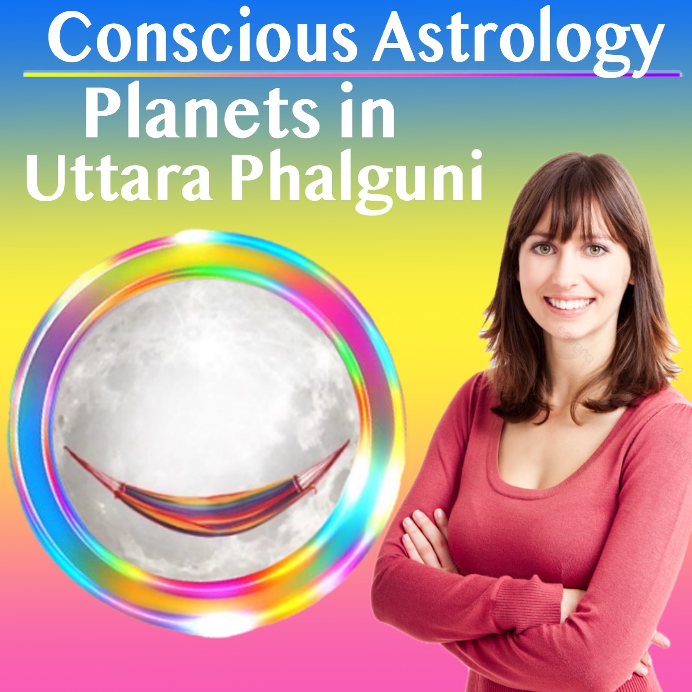Conscious Astrology – Planets in Uttara Phalguni Nakshatra in Leo