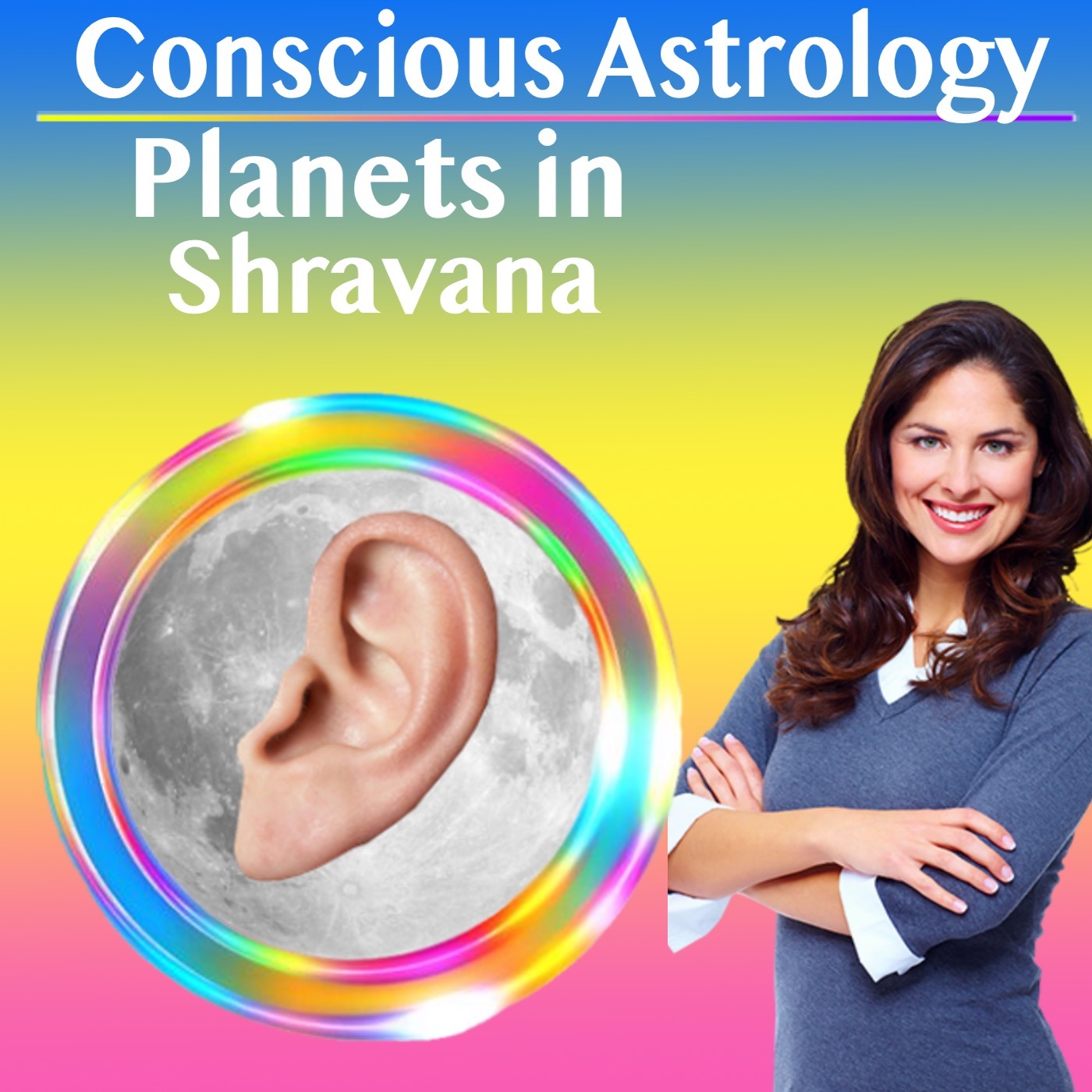 Conscious Astrology – Planets in Shravana Nakshatra in Capricorn