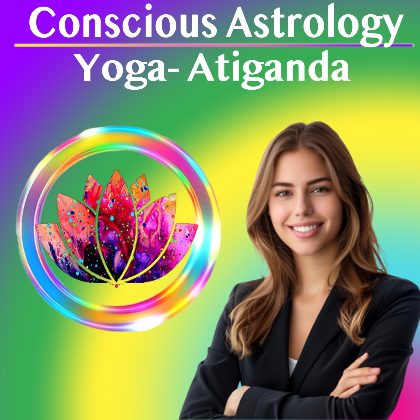 Conscious Astrology – Integrating Atiganda Yoga