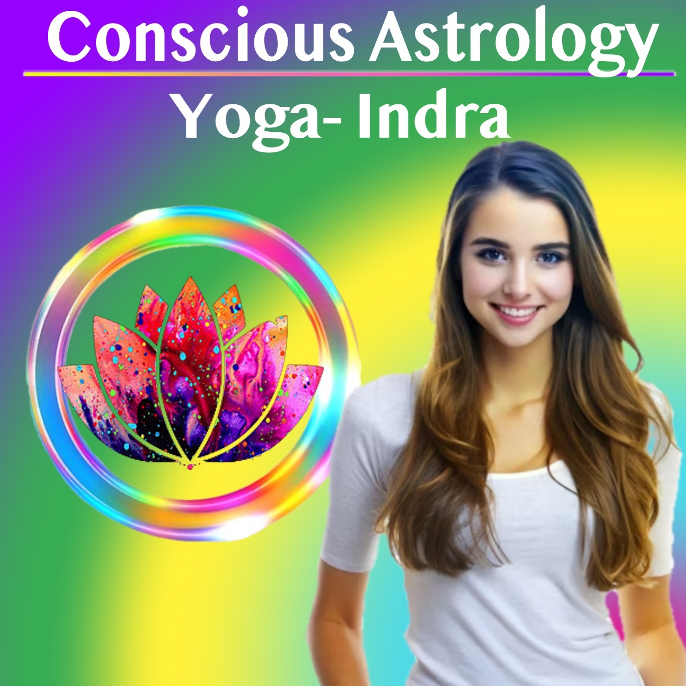 Conscious Astrology Integrating Indra Yoga