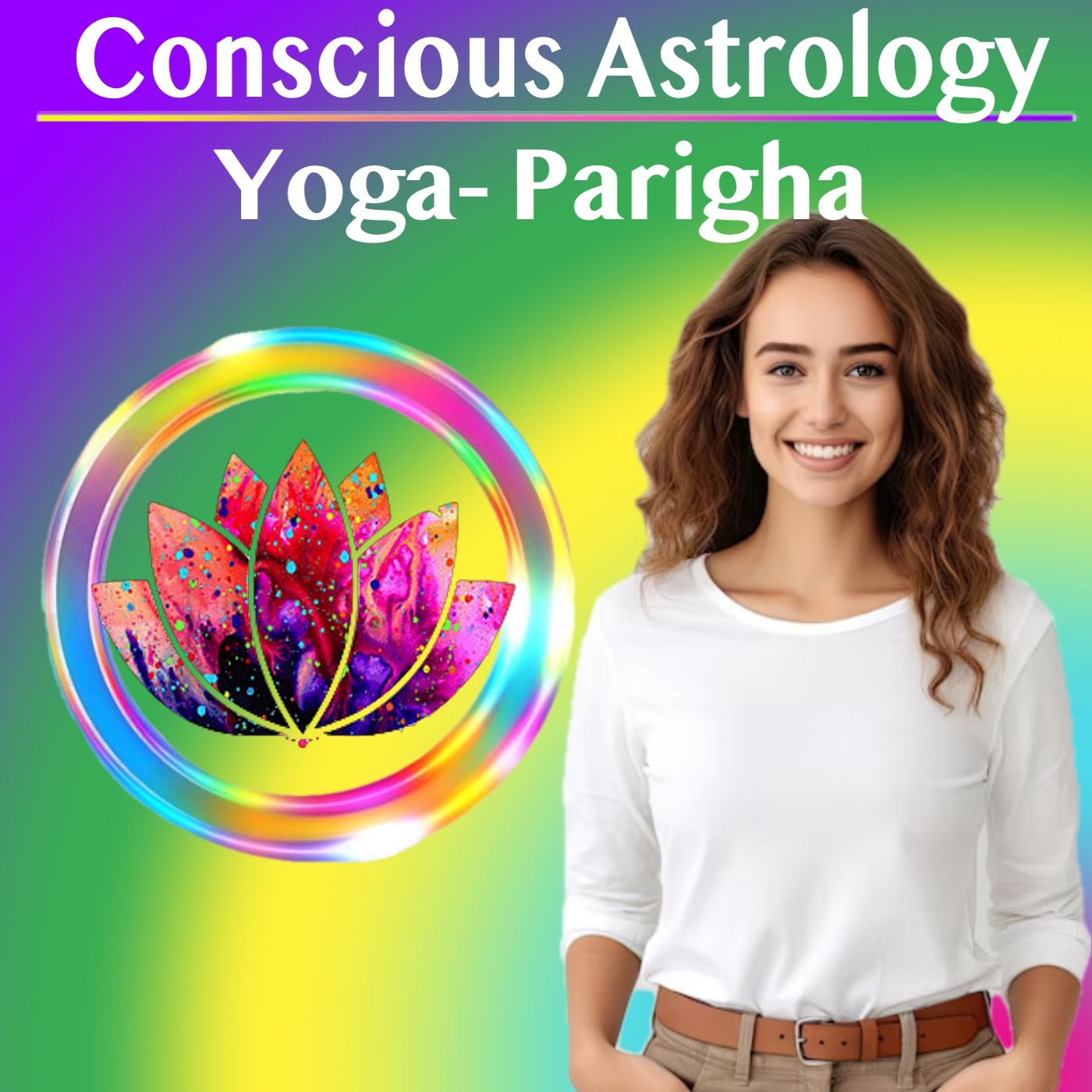 Conscious Astrology Integrating Parigha Yoga