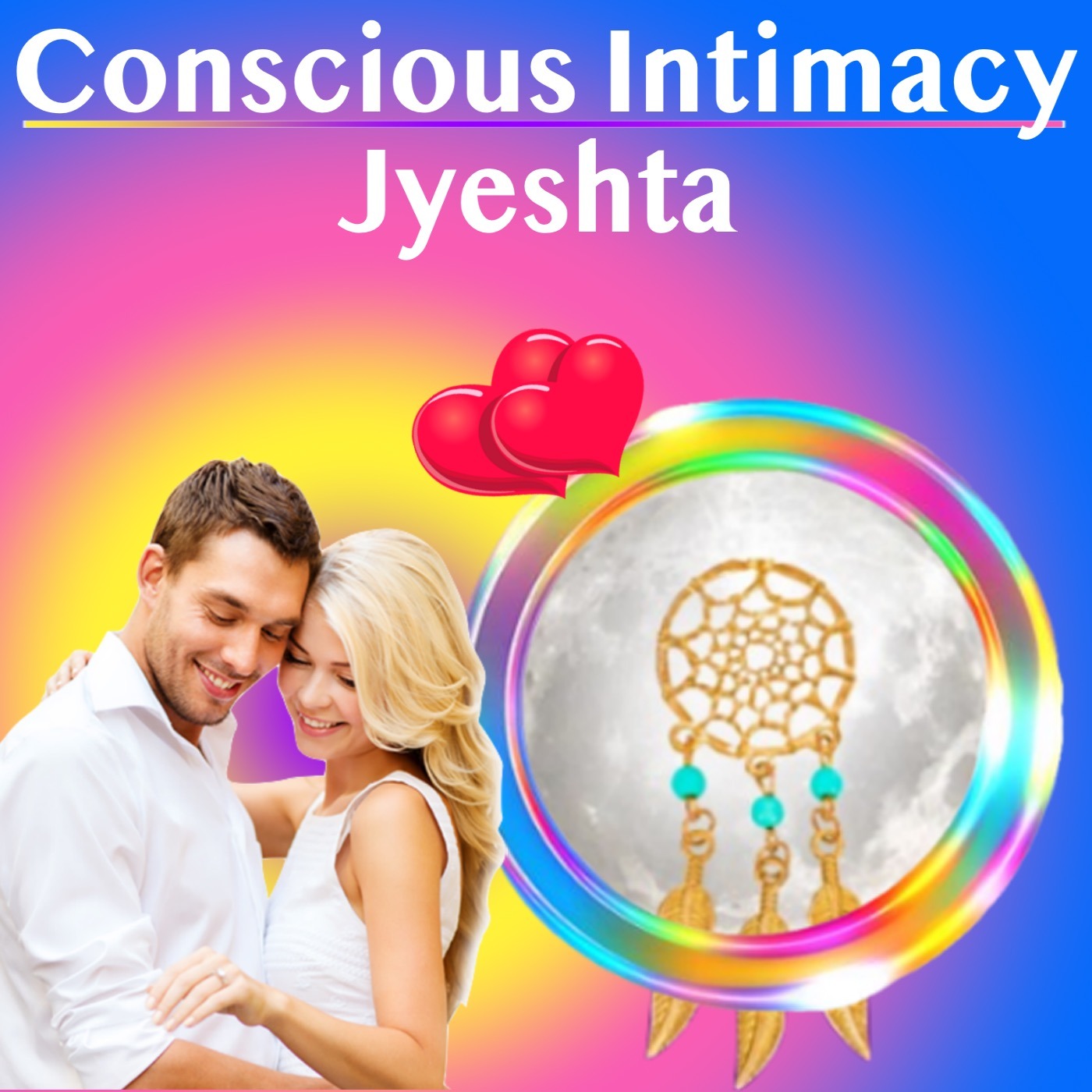 Conscious Intimacy – 5 Rules for Jyeshta Nakshatra