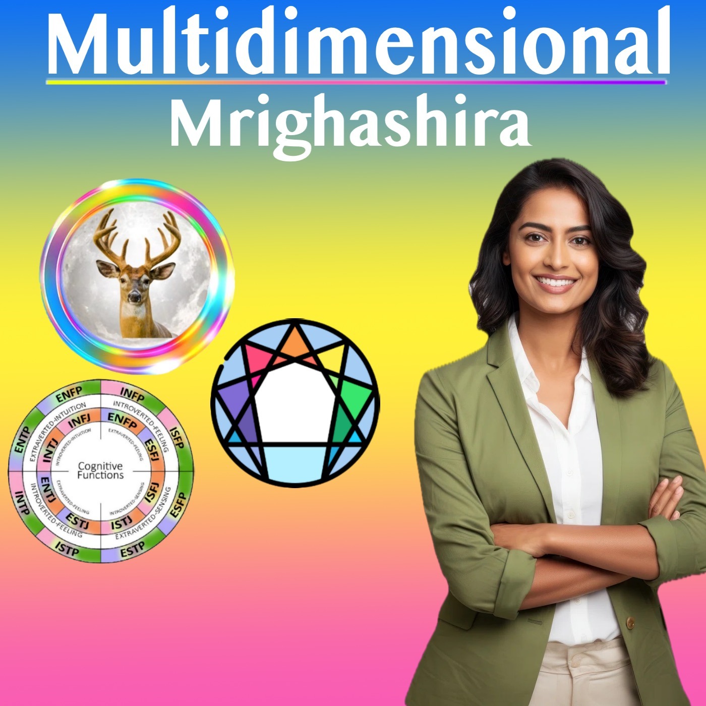 The Multidimensional Mrigashira Nakshatra