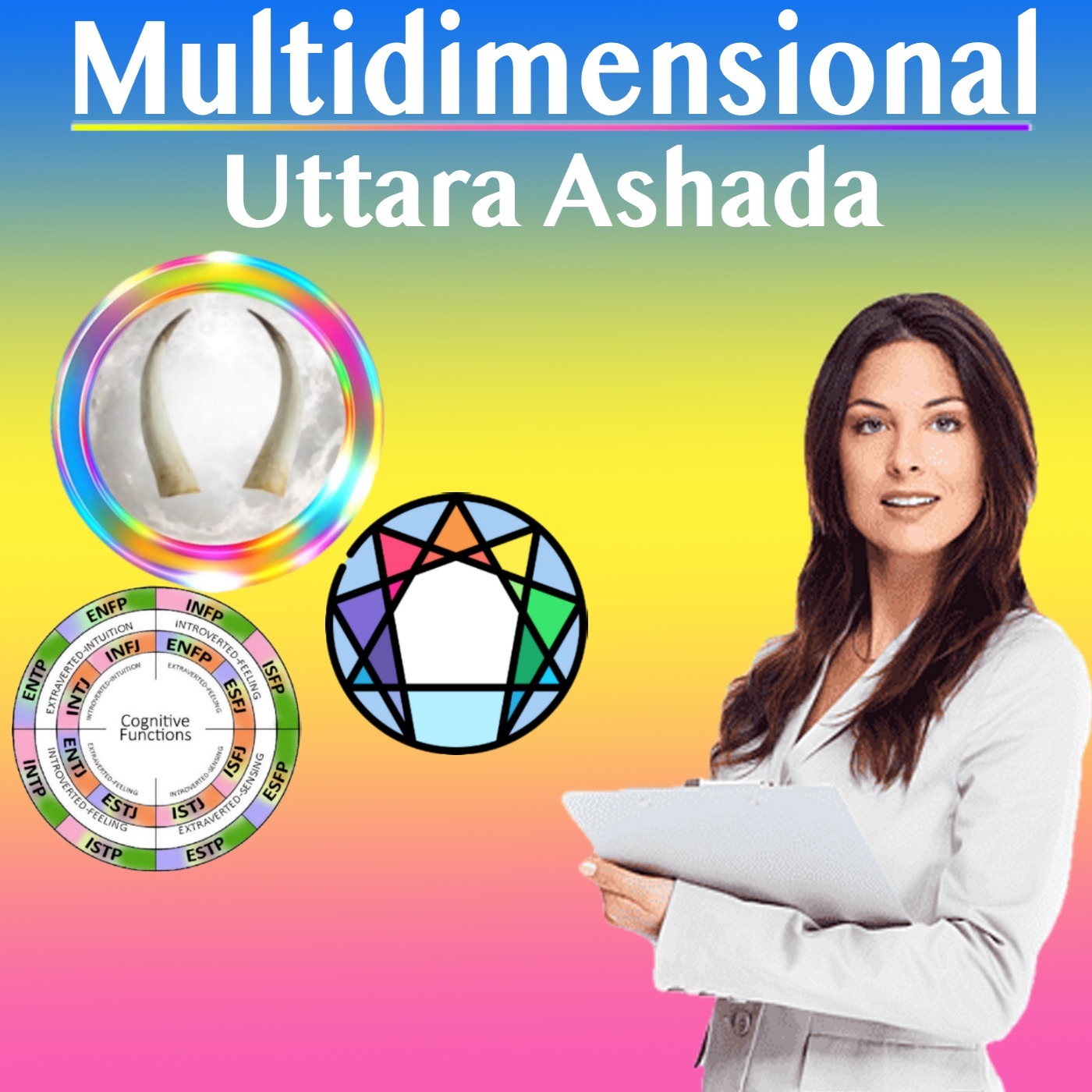 The Multidimensional Uttara Ashada Nakshatra