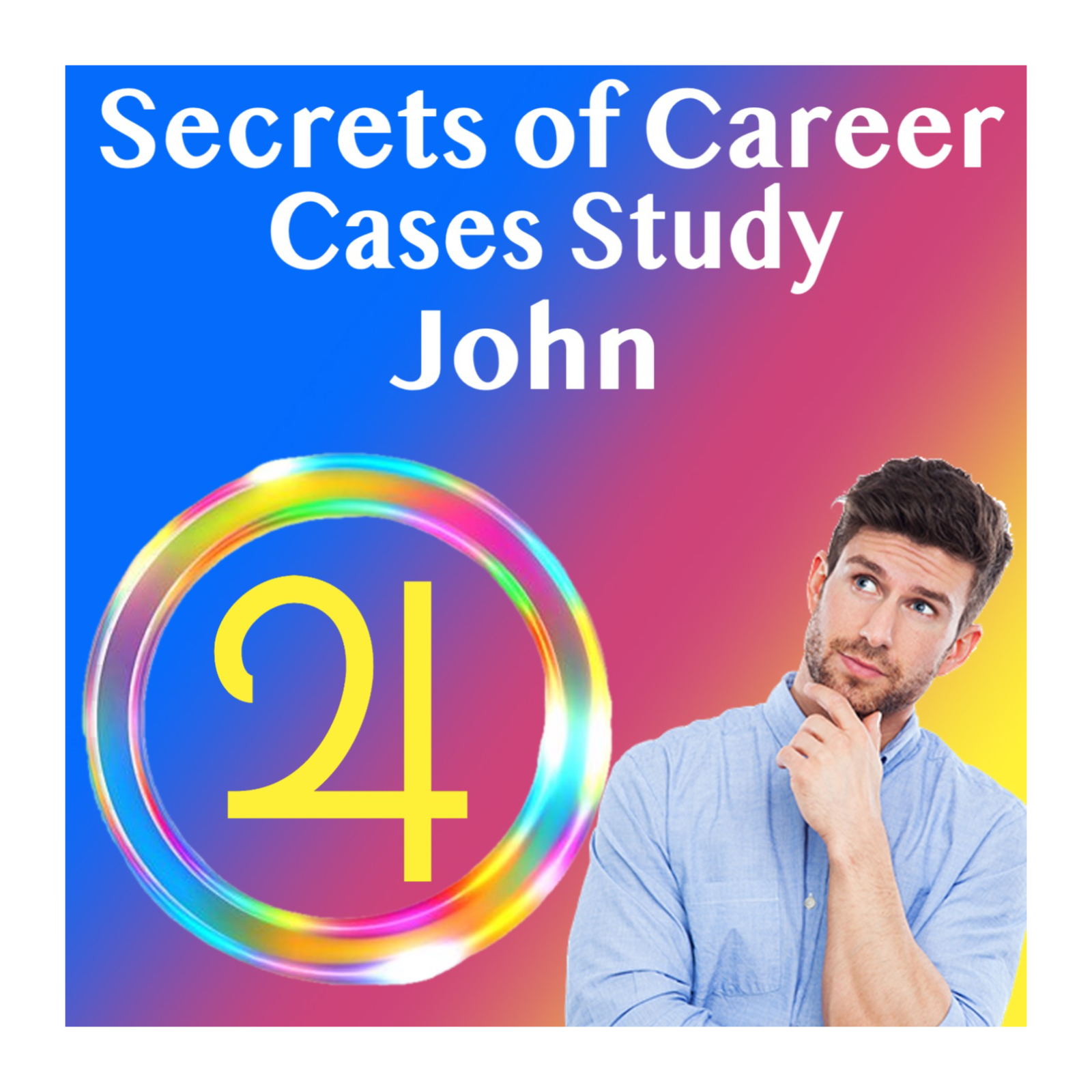 Career Case Study- Amatyakaraka for John
