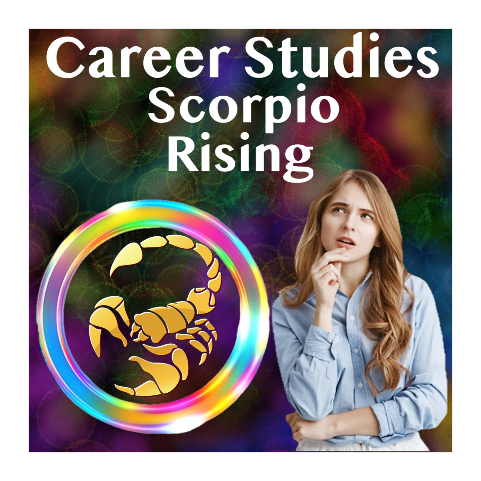 Career Studies- Artha Houses for Scorpio Rising