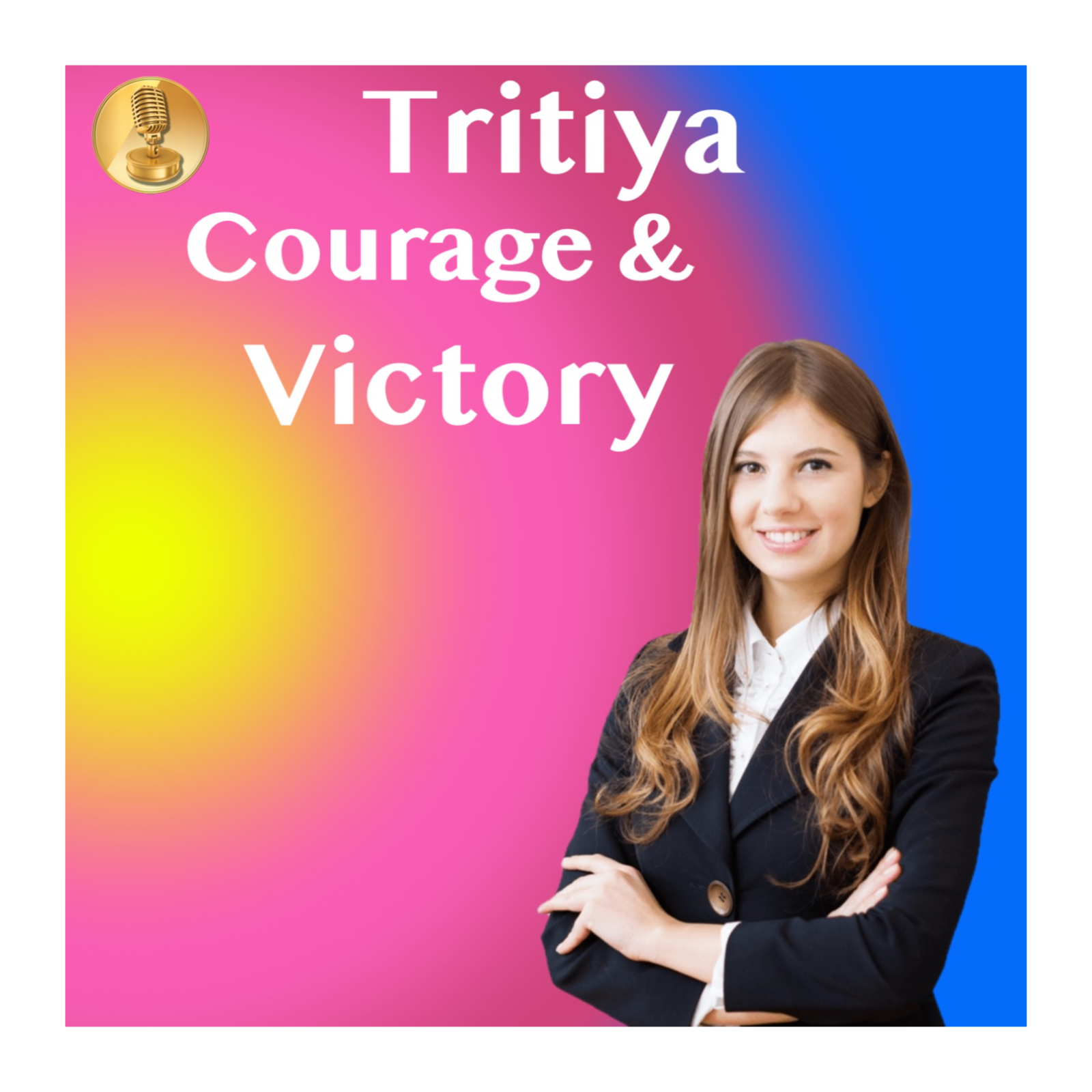 Study of Tithi- Tritiya- Fearless Victory, Courage and Triumph
