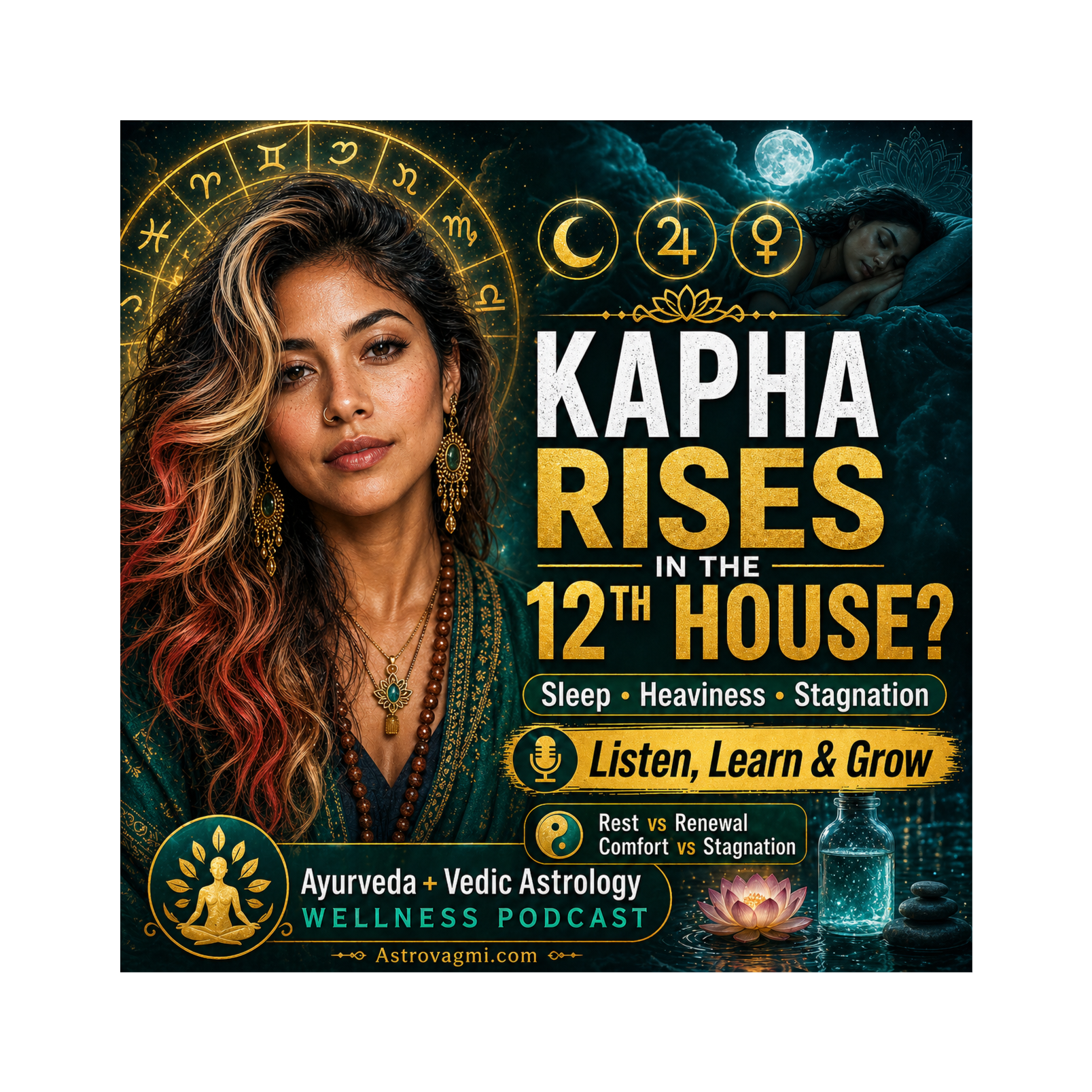 Kapha in the 12th House: Hidden Stagnation, Sleep, Hormones & Spiritual Sedation