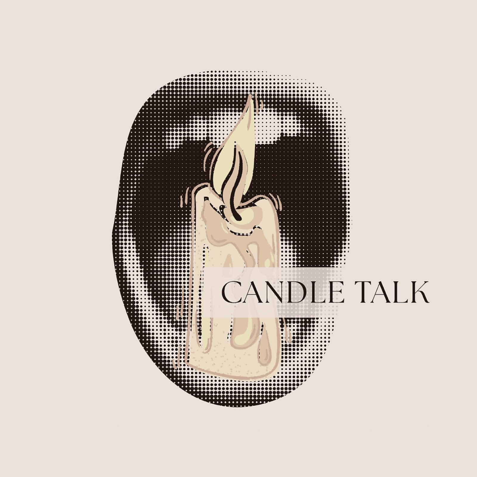 Candle Talk