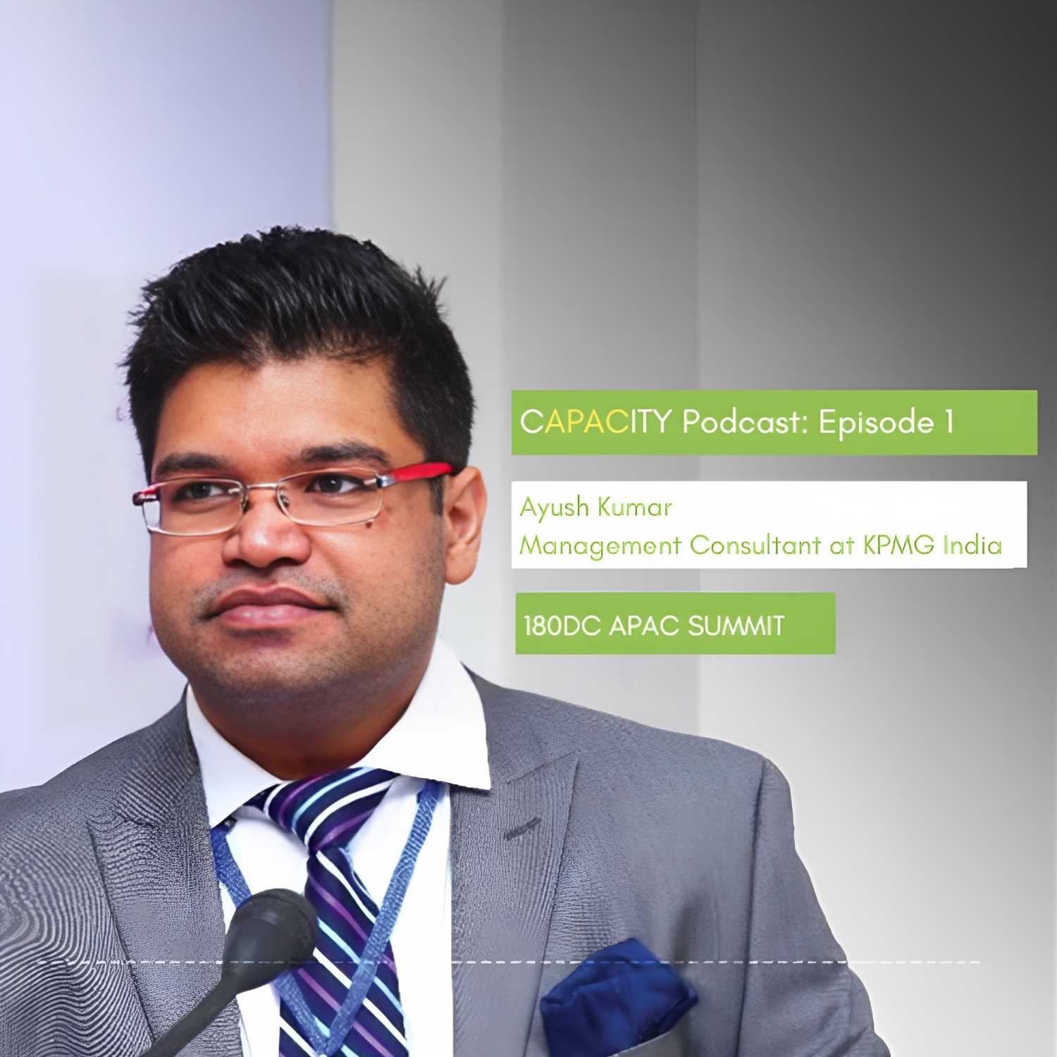 Capacity: 180 Degrees Consulting APAC Podcast