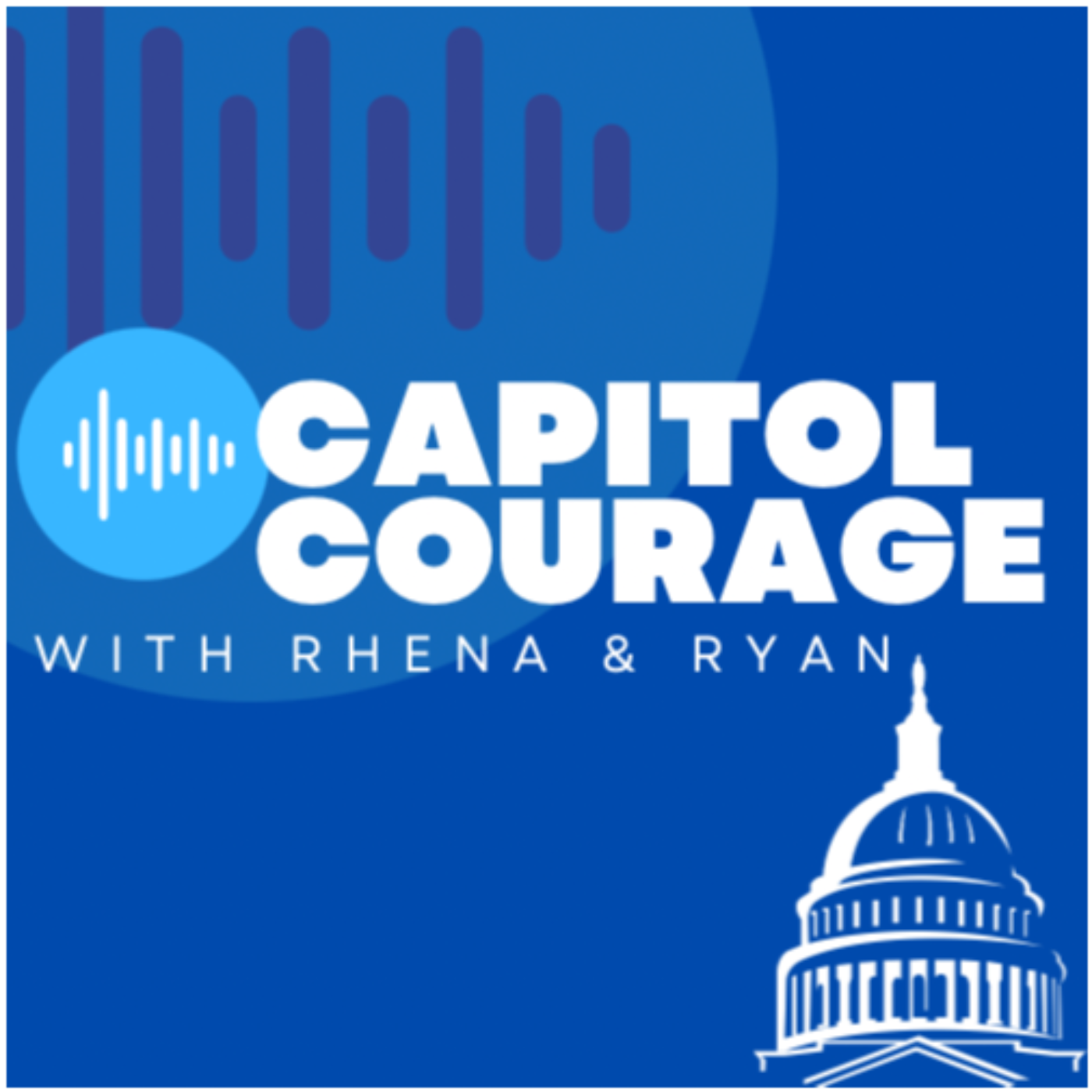 Capitol Courage podcast artwork