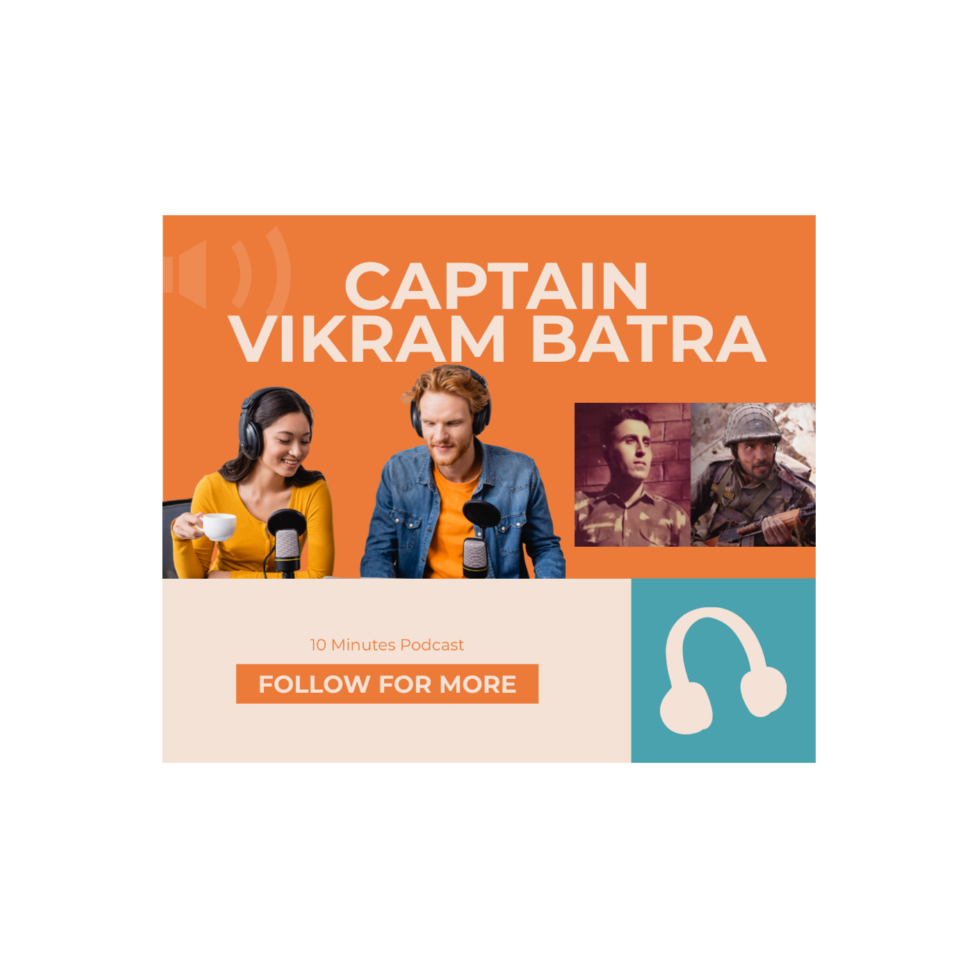 Captain Vikram Batra podcast artwork