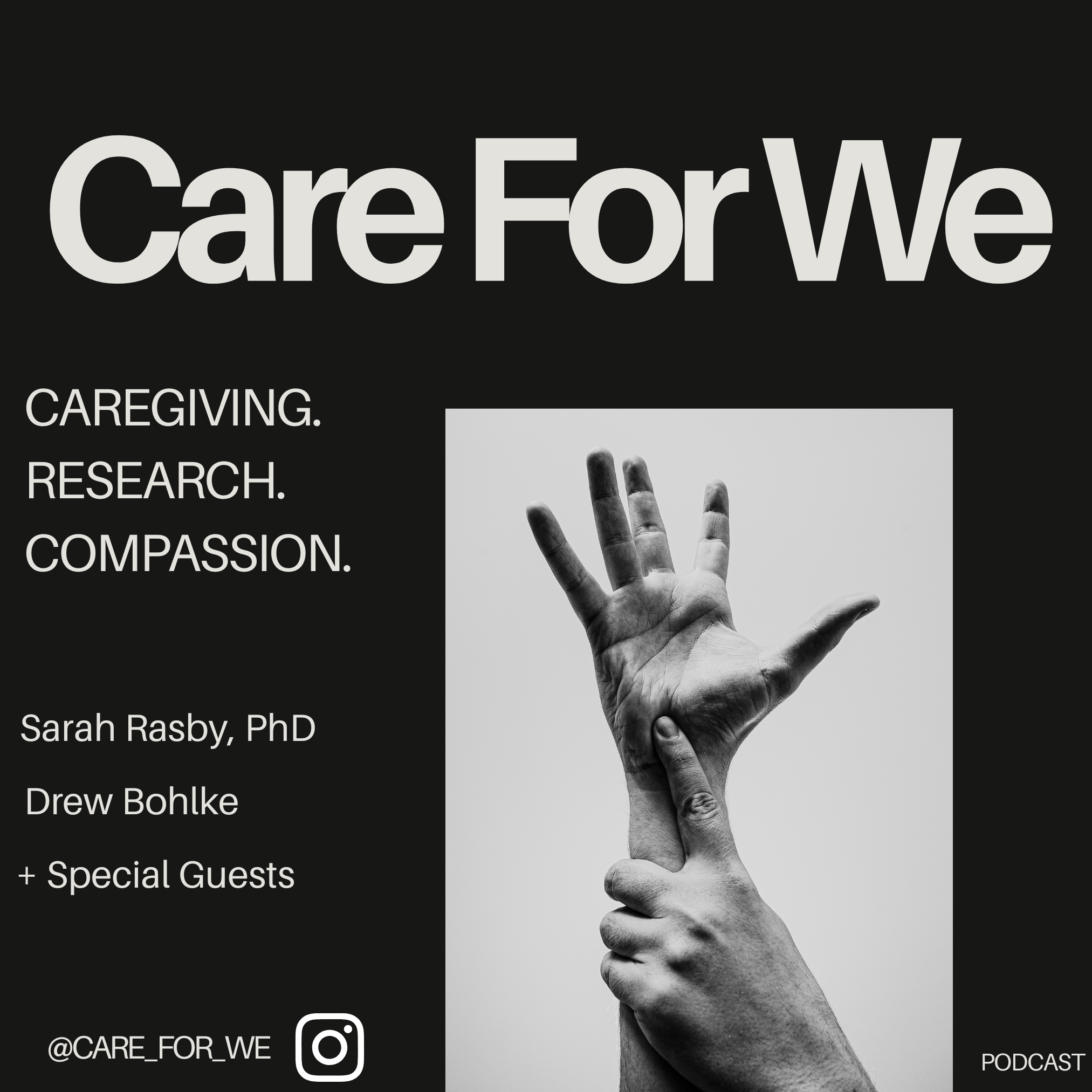 Care For We Podcast