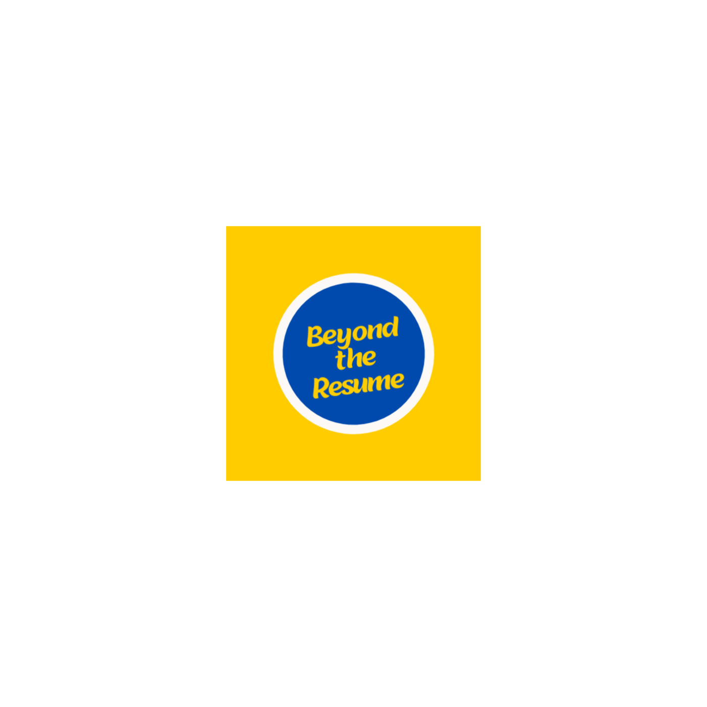 Beyond The Resume