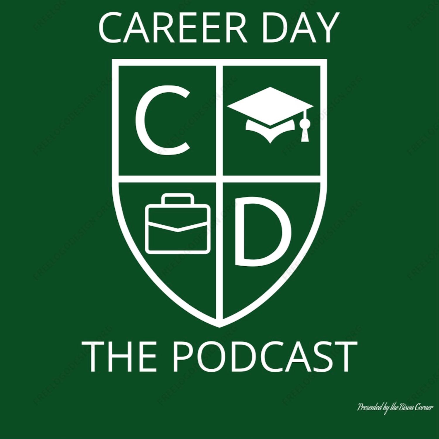 Career Day - The Podcast