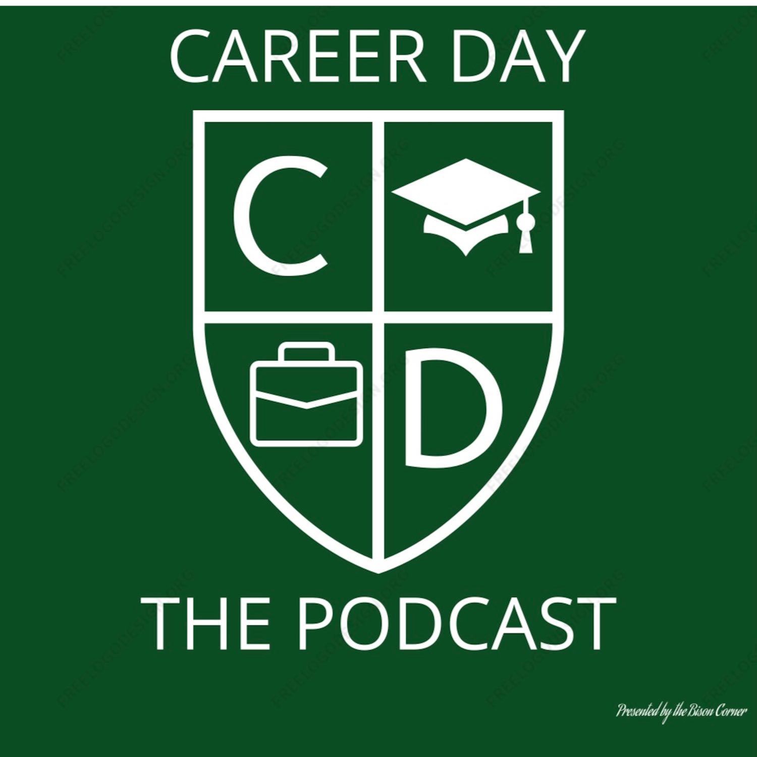 Career Day - The Podcast