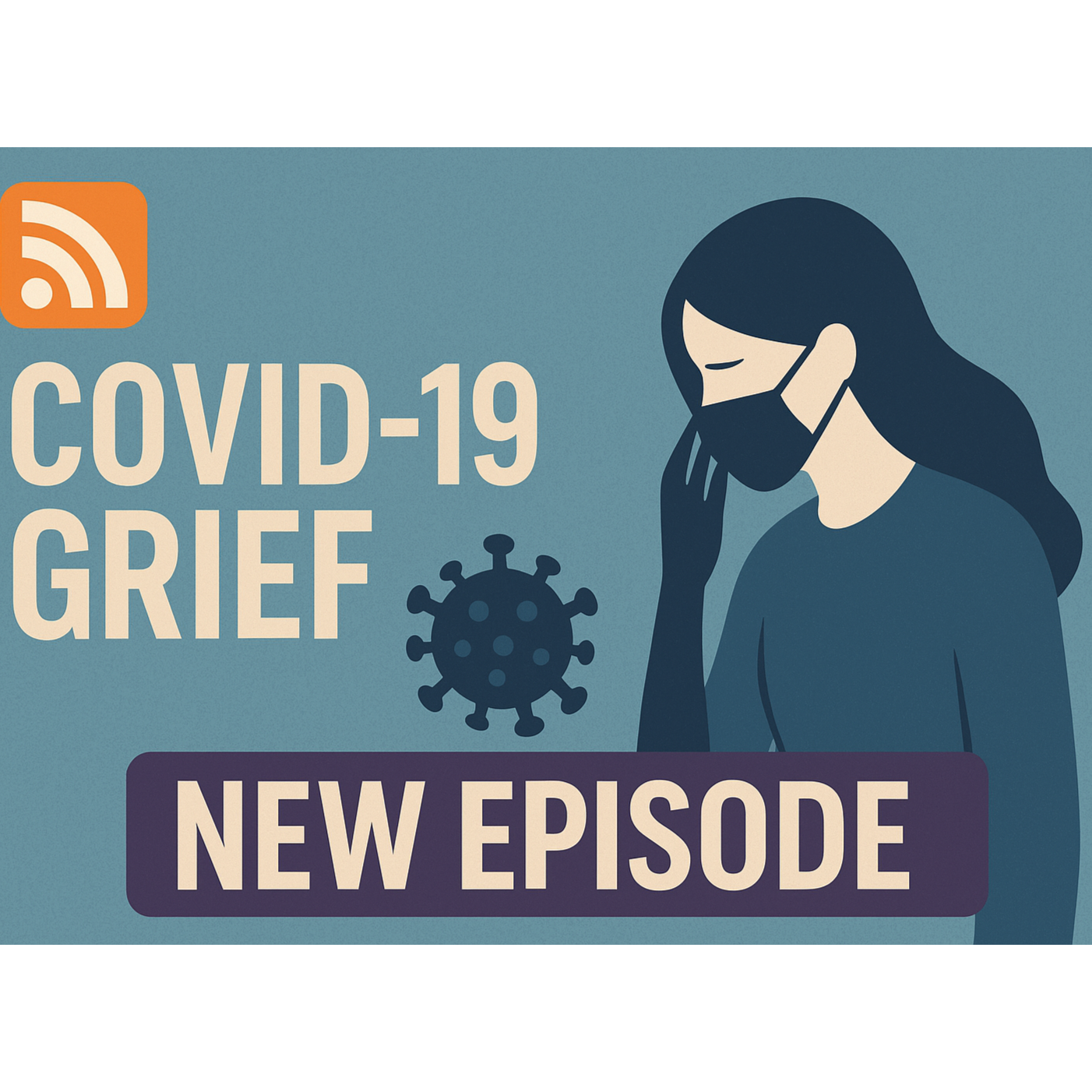 Living Life After Covid-19 episode artwork