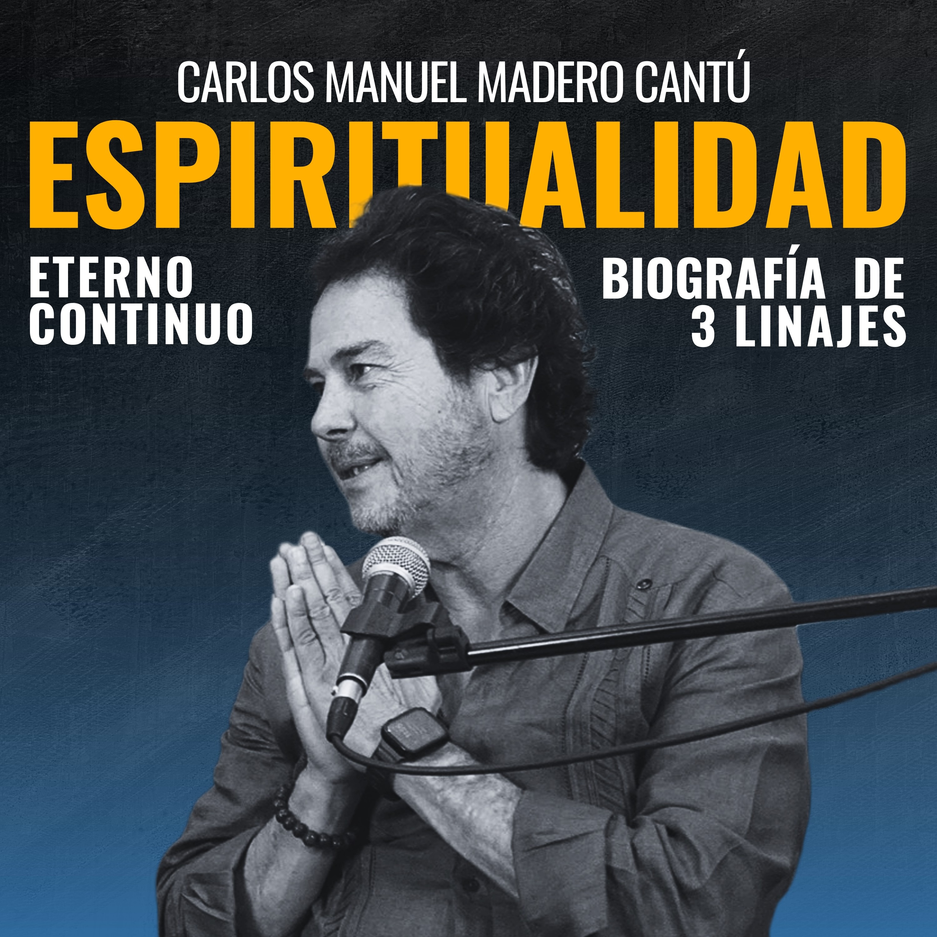 Carlos Madero: biografía de tres linajes