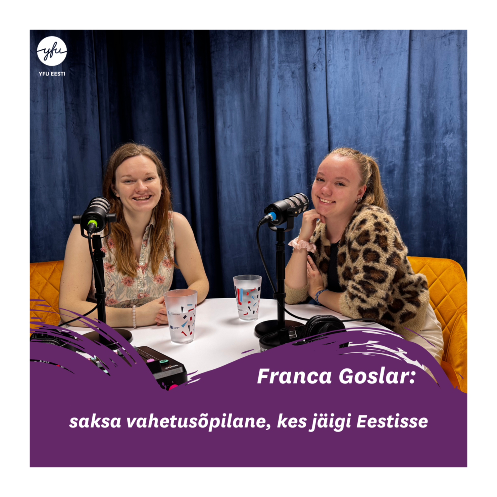 YFU Eesti maailmakodanike podcast!