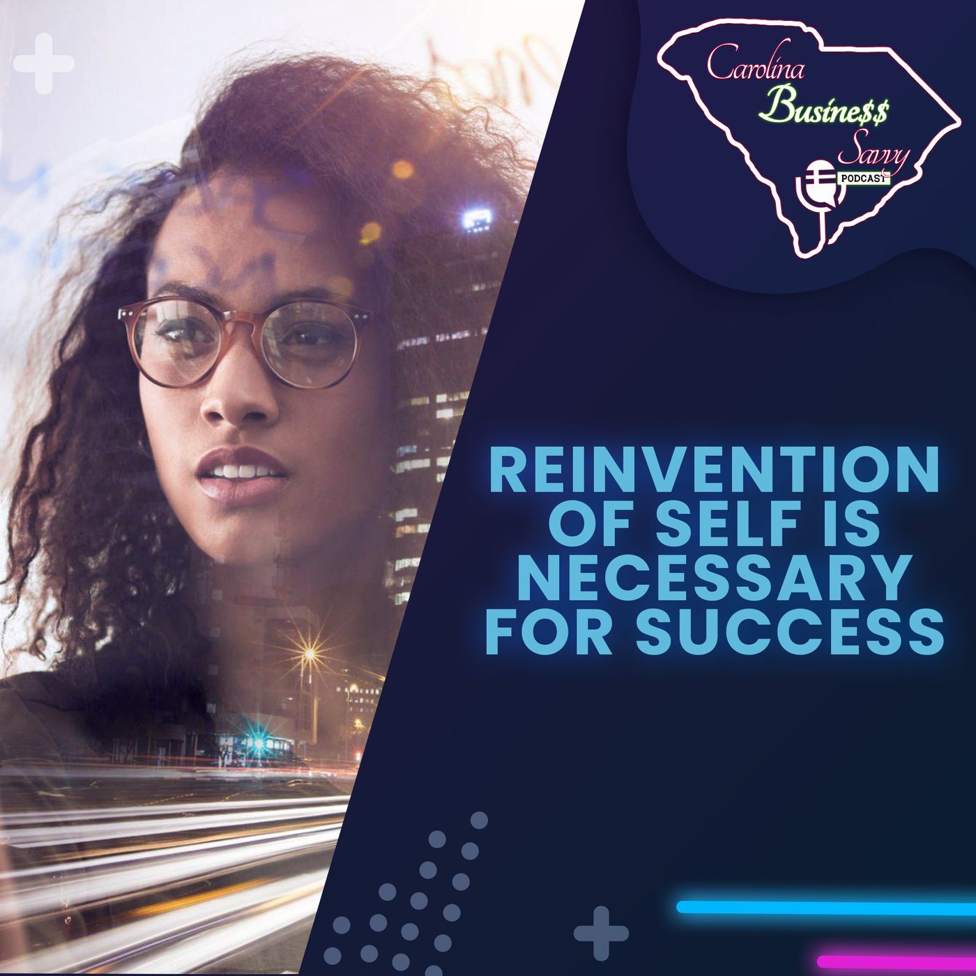 Reinvention Of Self Is Necessary For Success