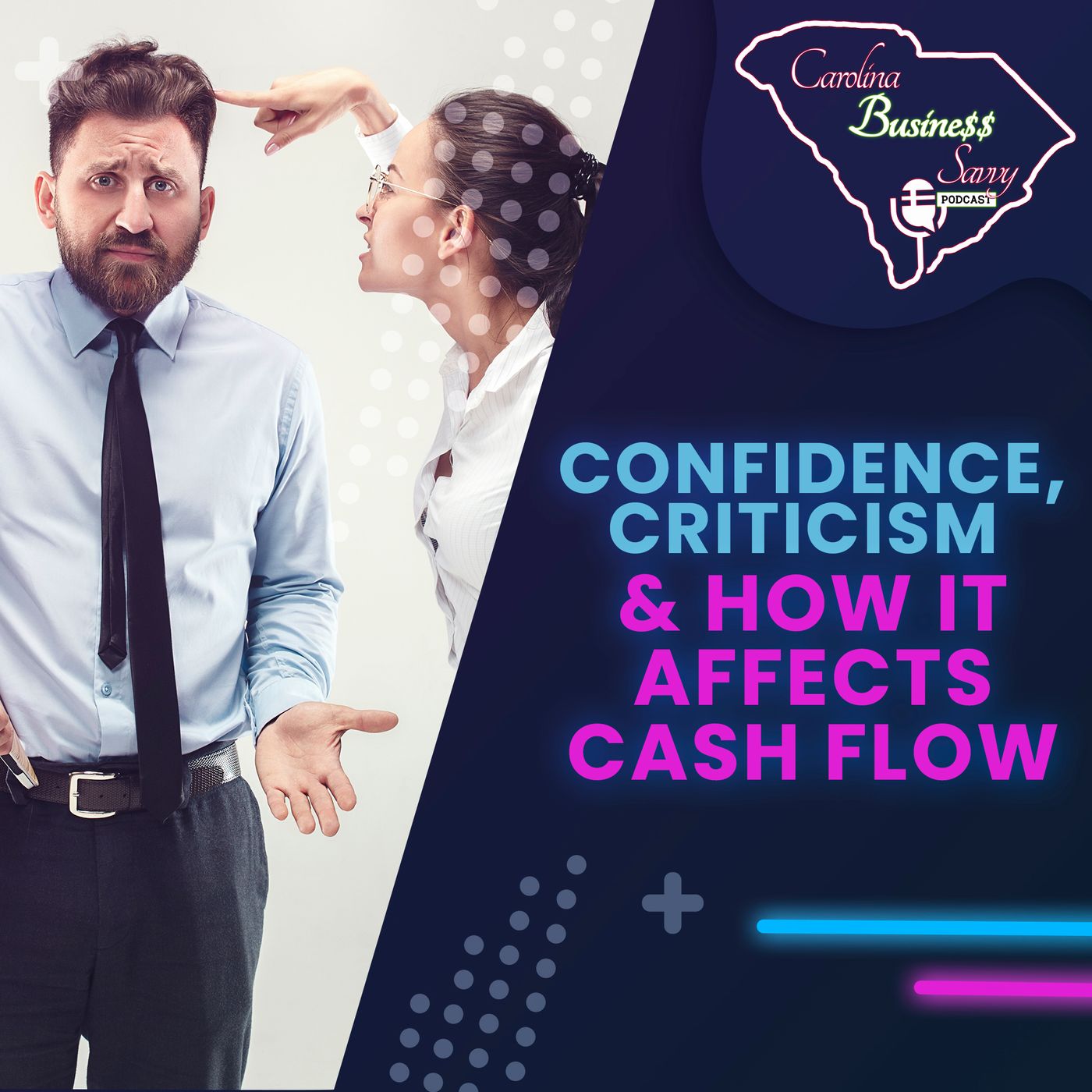 Confidence, Criticism & How it Affects Cash Flow episode artwork