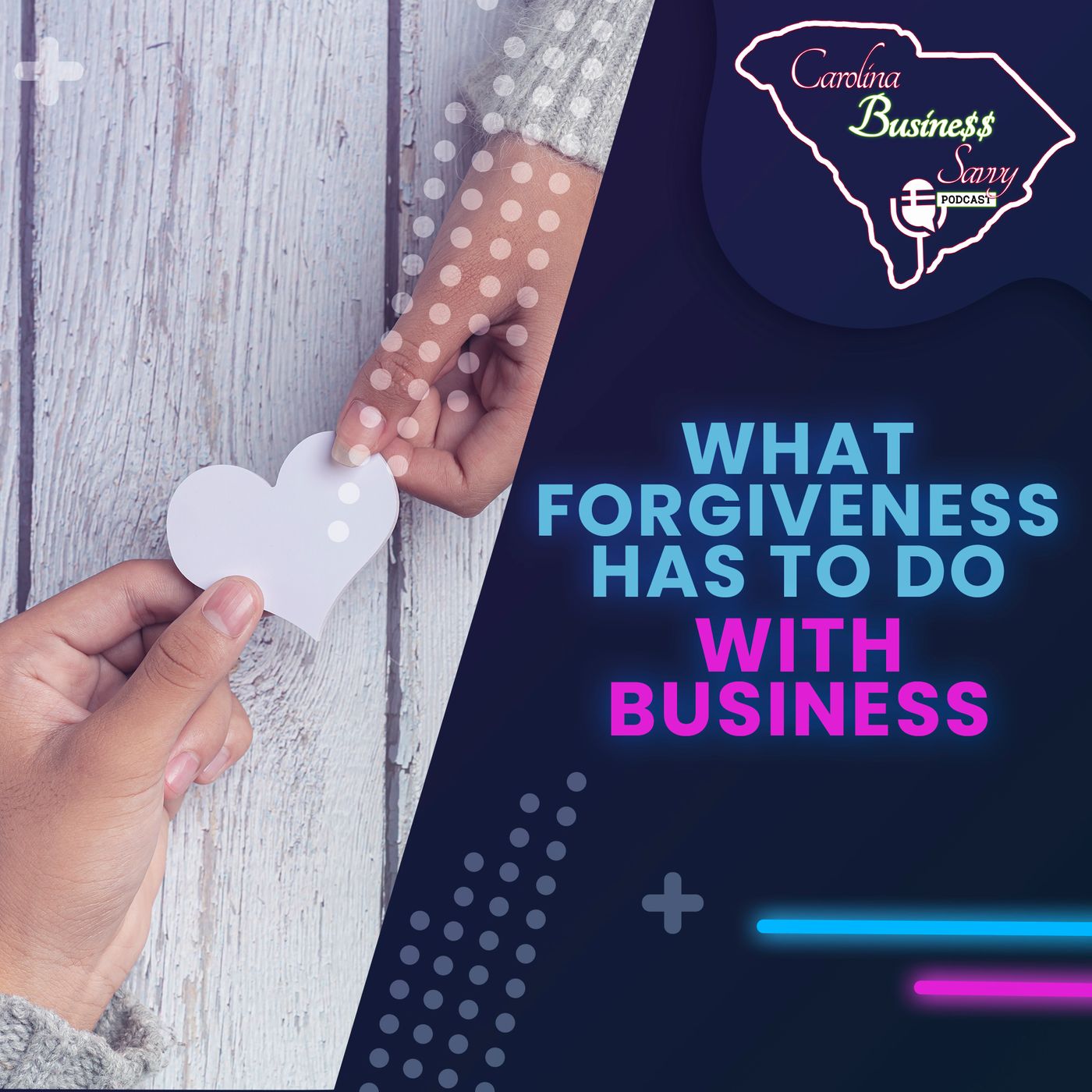 What Forgiveness Has To Do With Business episode artwork