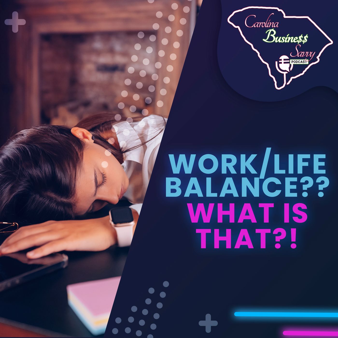 Work Life Balance?? What Is That?!! episode artwork