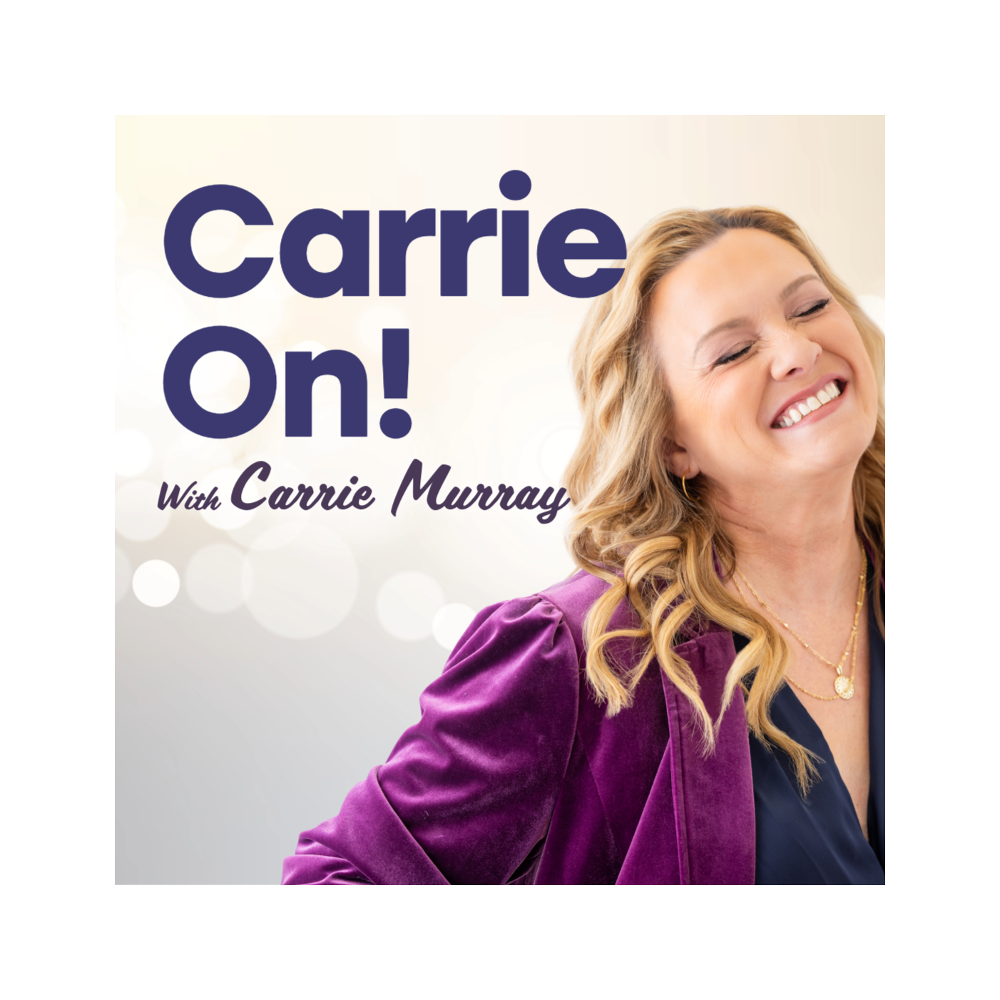 Carrie On! with Carrie Murray