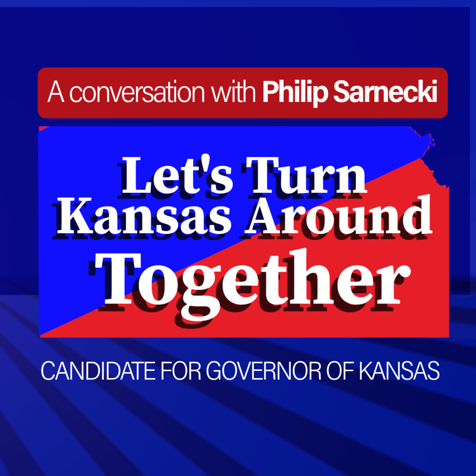 Kansas has a Huge Spending Problem; I found Philip Sarnecki has the plan and he’s sharing even more