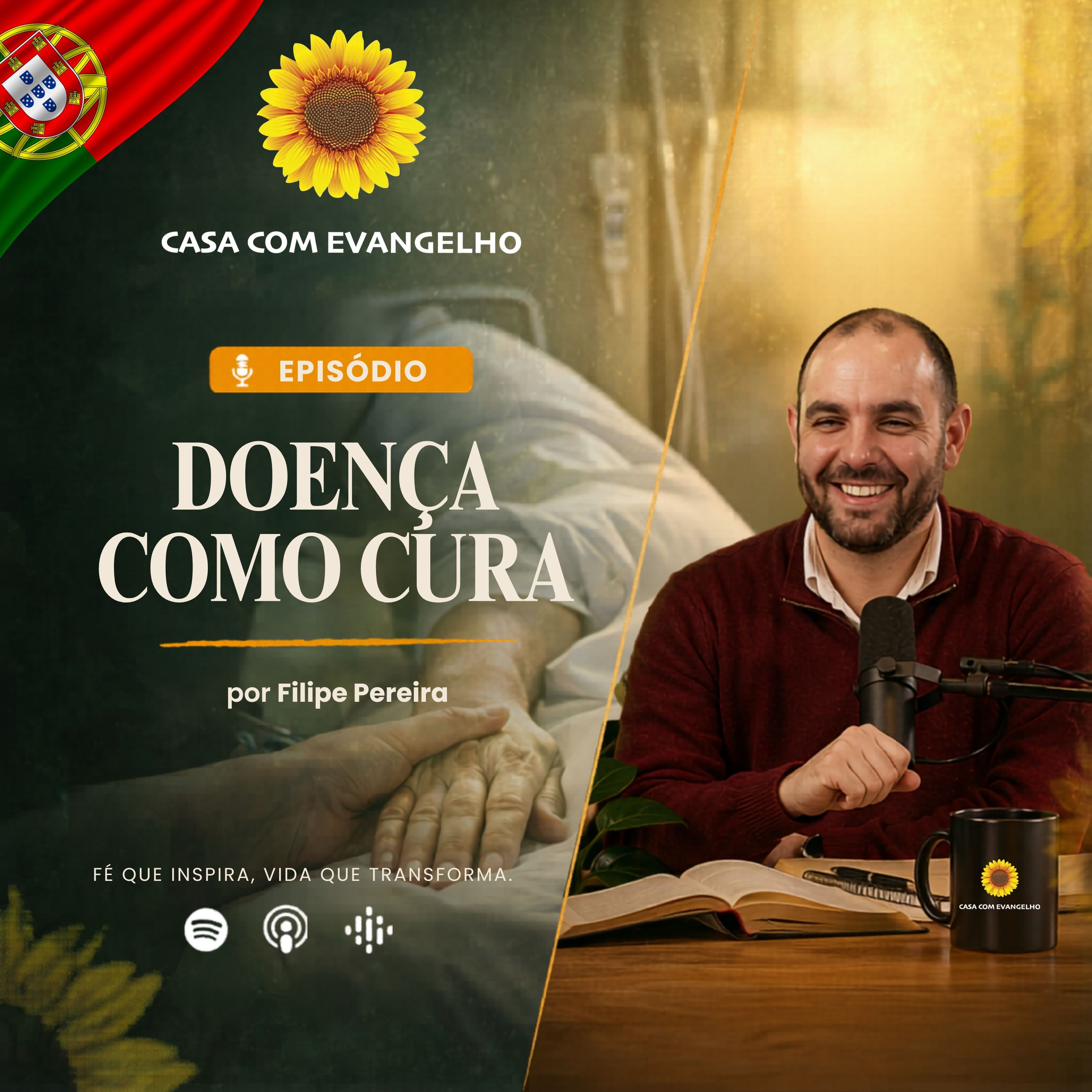 Doença Como Cura - Filipe Pereira | Casa Com Evangelho episode artwork