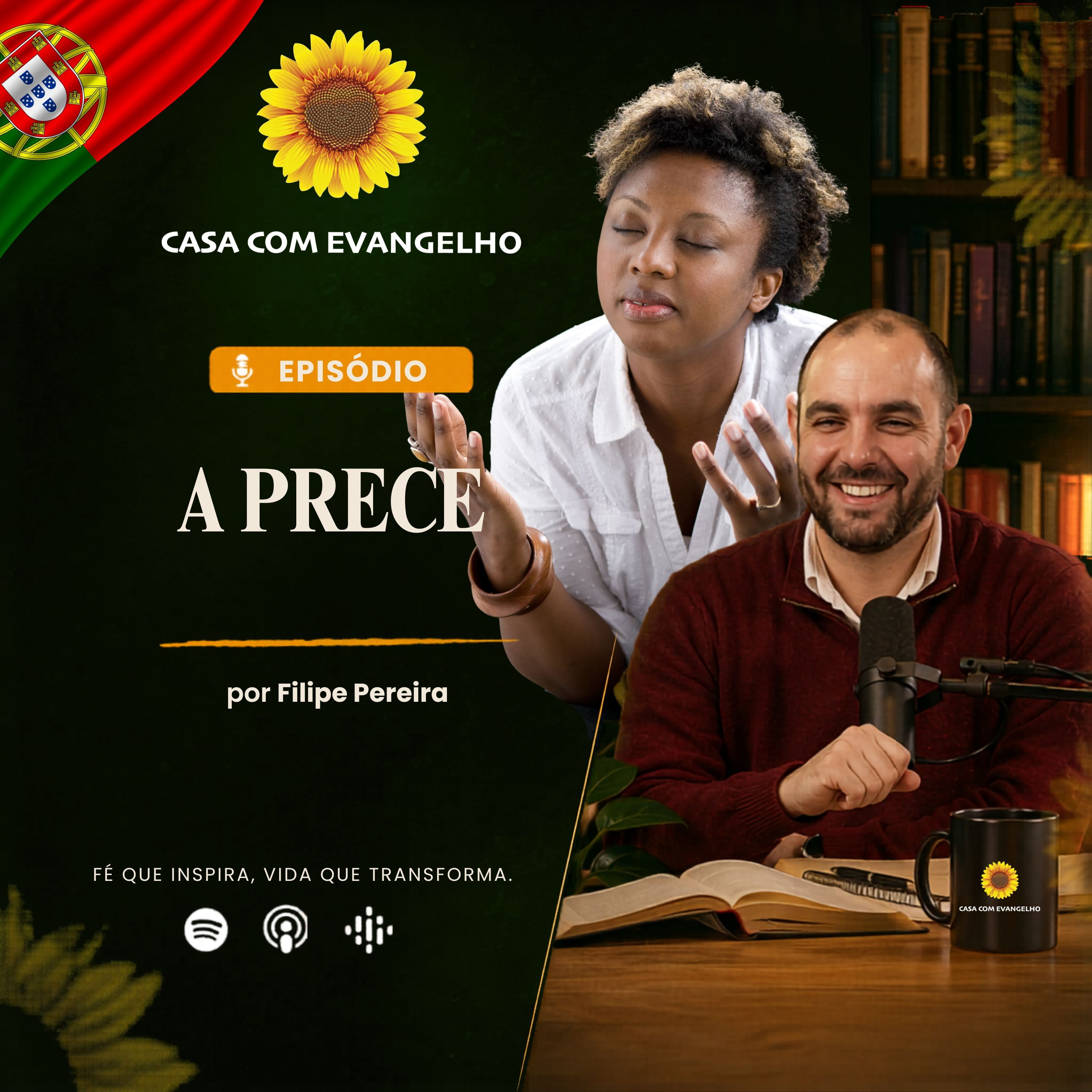 A Prece - Filipe Pereira | Casa Com Evangelho episode artwork