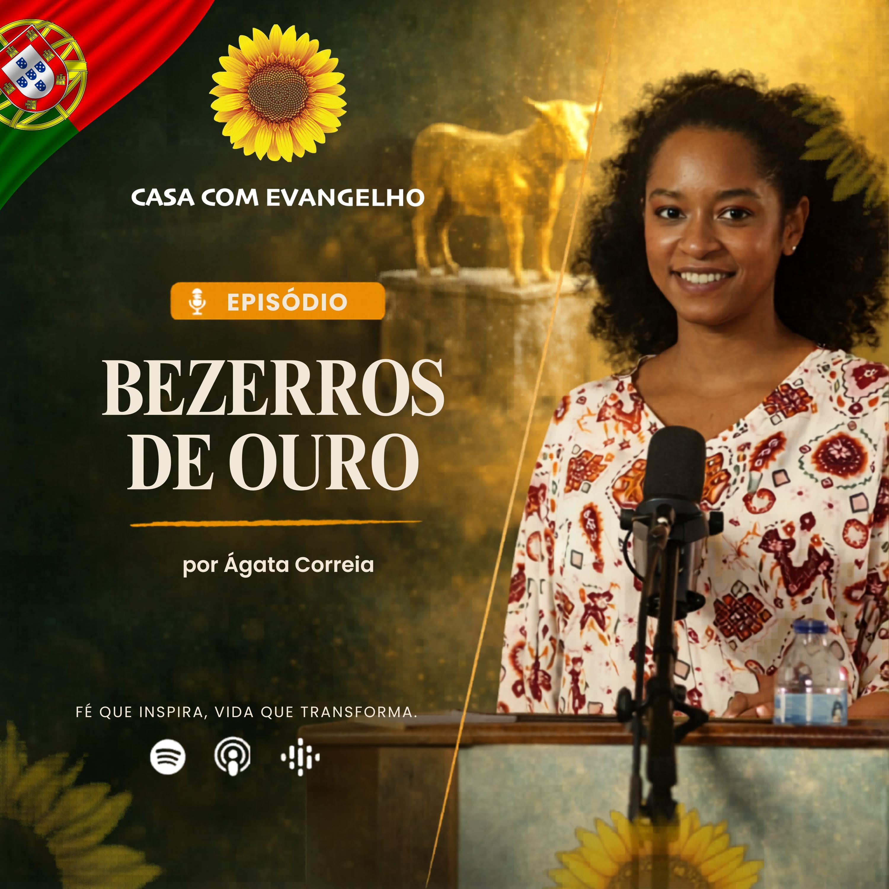 Bezerros de Ouro - Ágata Correia | Casa Com Evangelho episode artwork