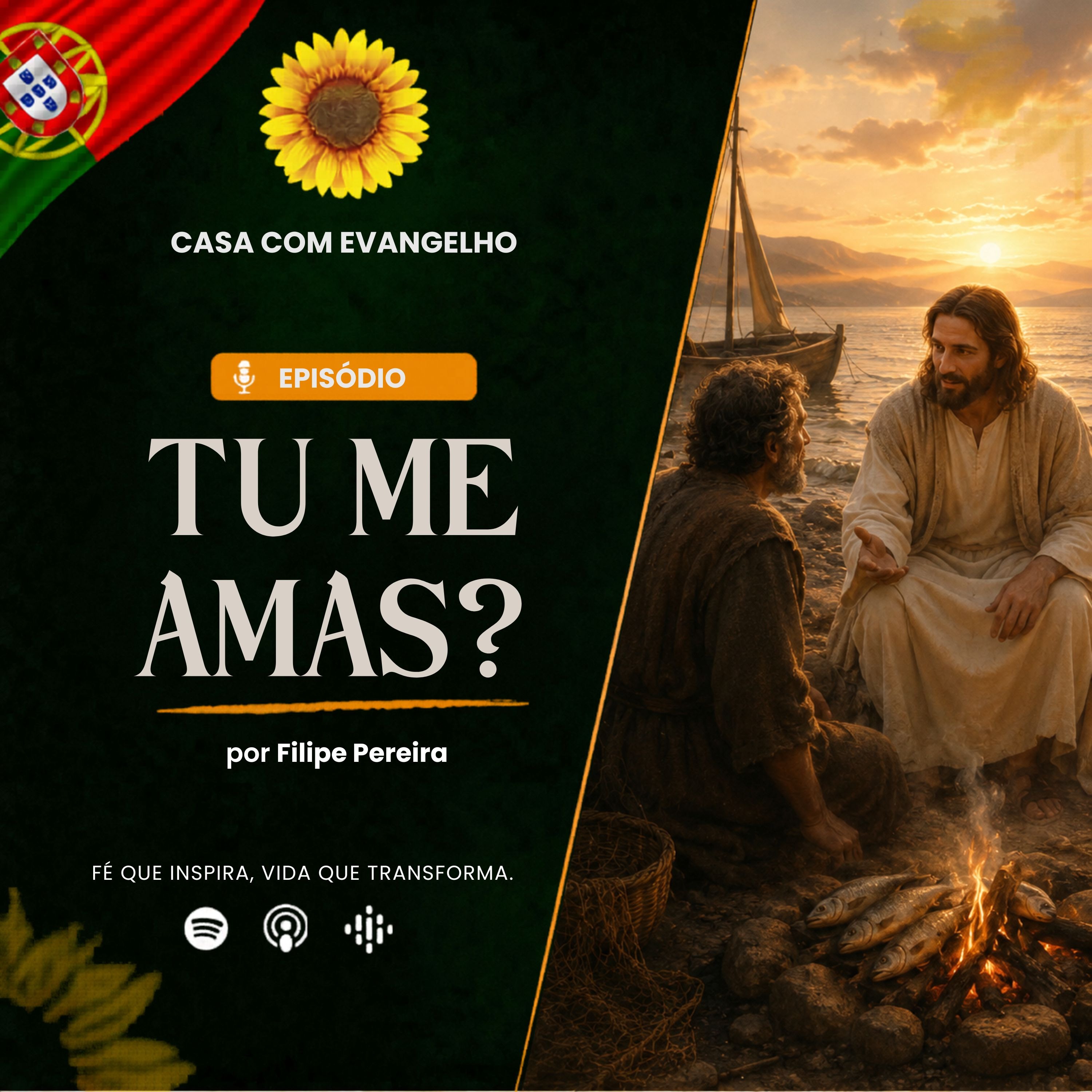 Tu Me Amas? - Filipe Pereira | Casa Com Evangelho episode artwork