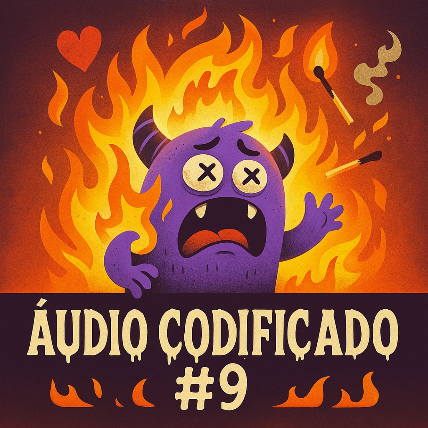 Áudio Codificado #9 - O Fardo do Fogo episode artwork