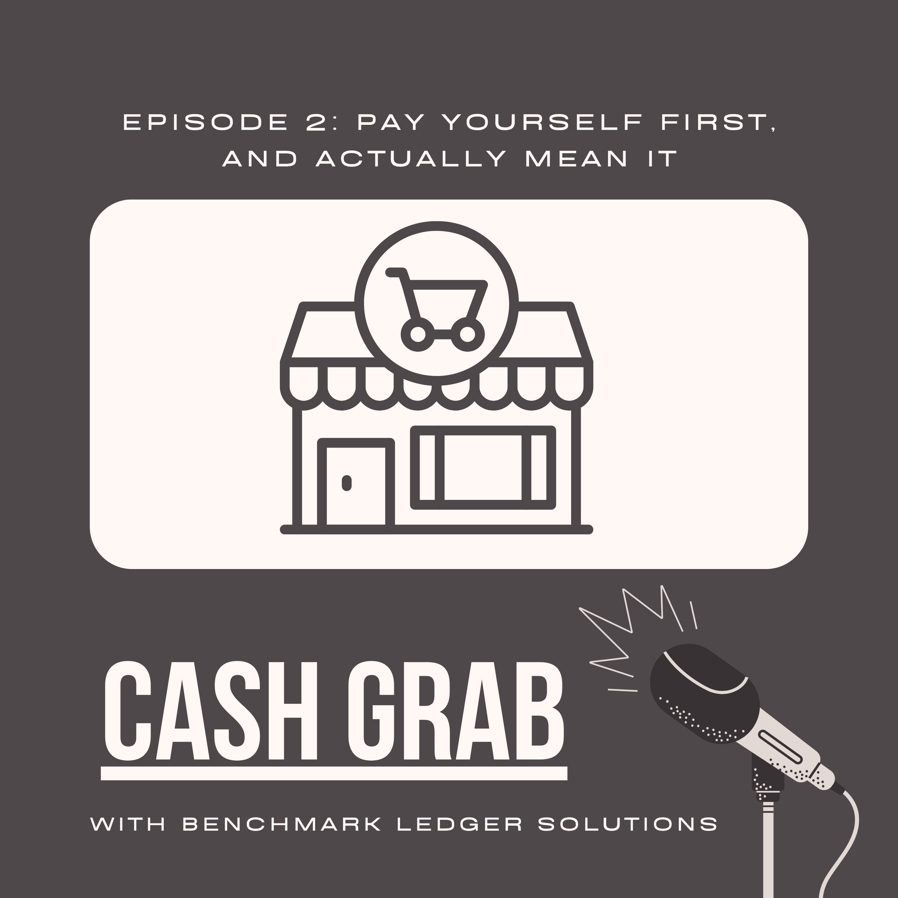 Pay Yourself First — And Actually Mean It episode artwork