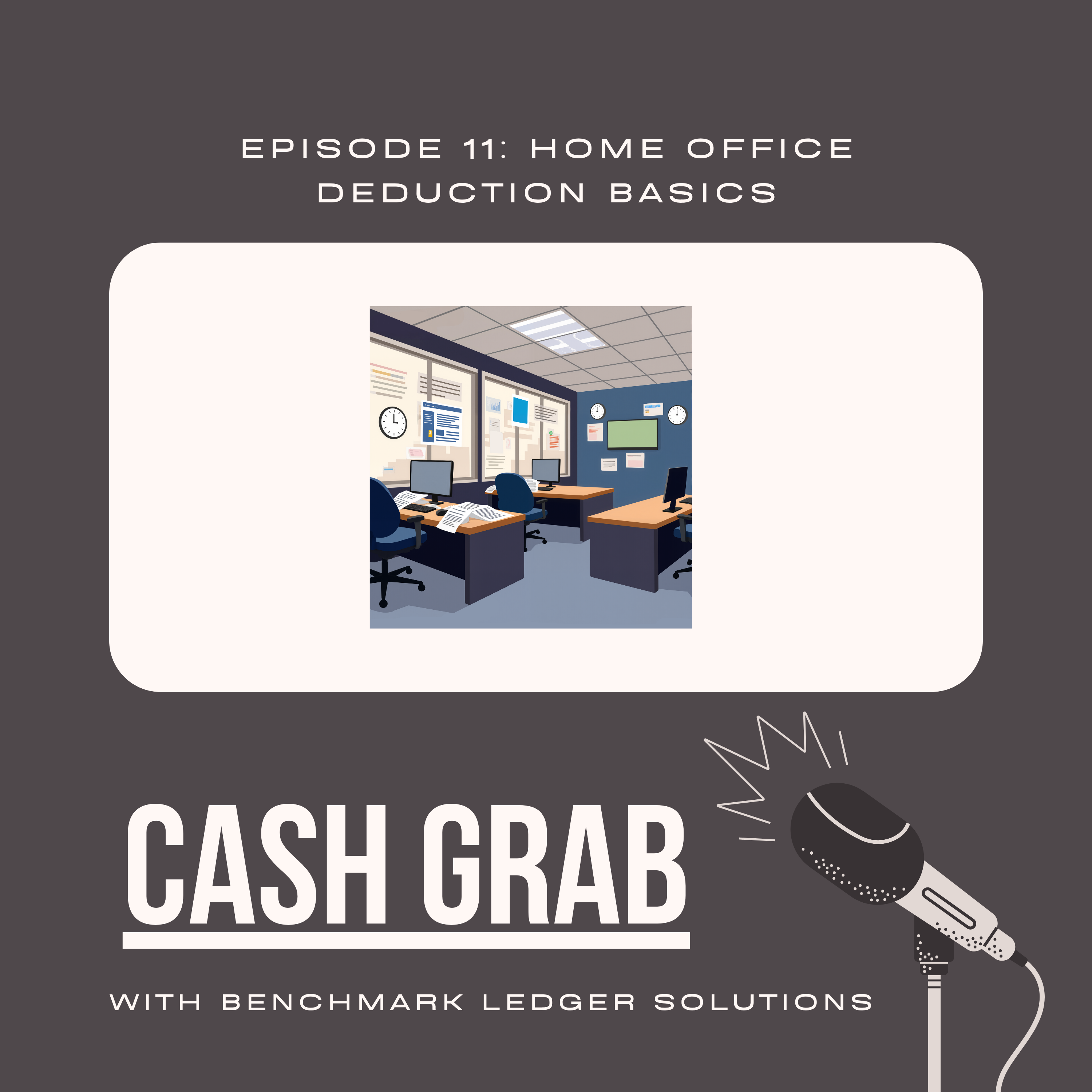 The Home Office Deduction: What Counts and What Doesn't episode artwork