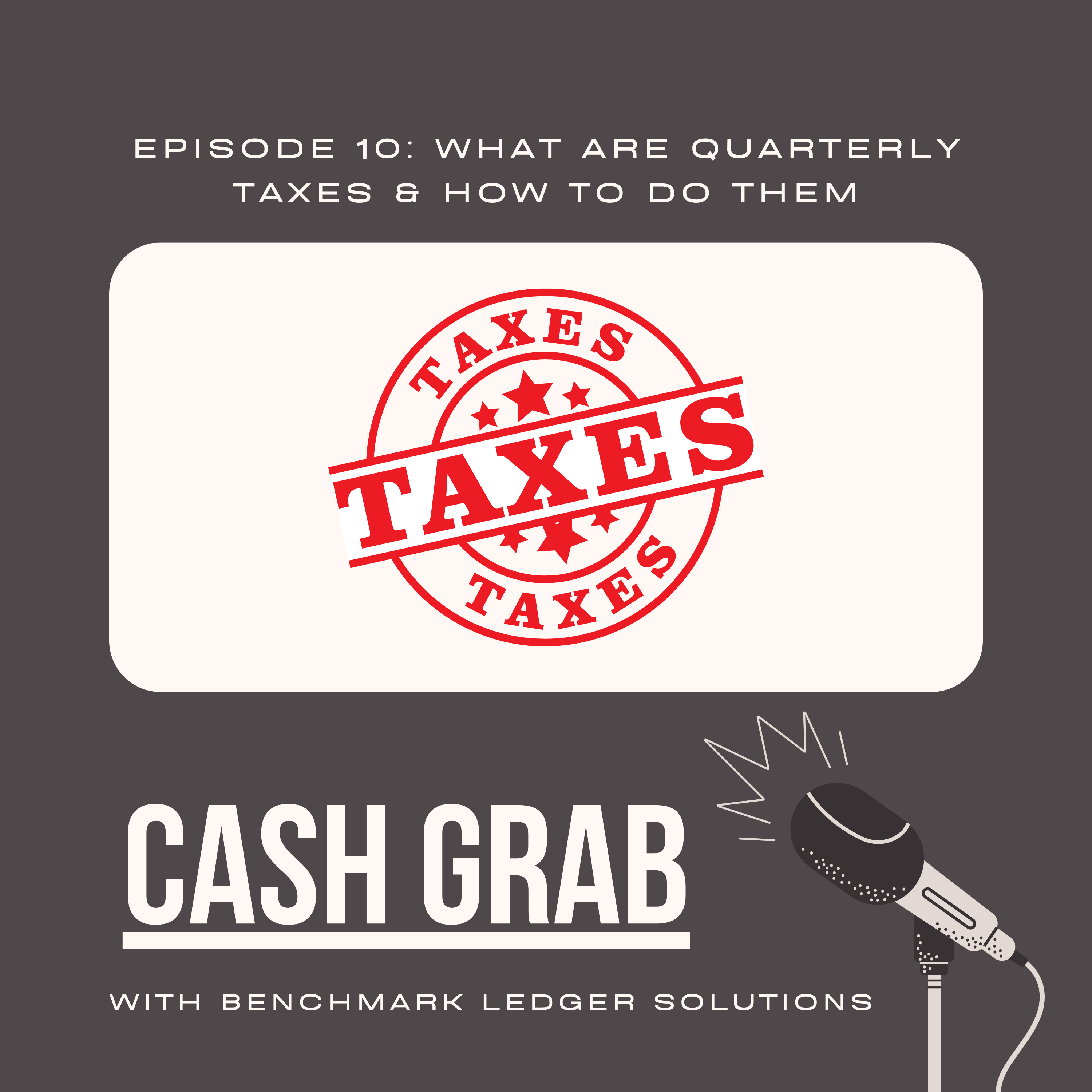 Quarterly Estimated Taxes — What They Are and How to Not Get Blindsided episode artwork