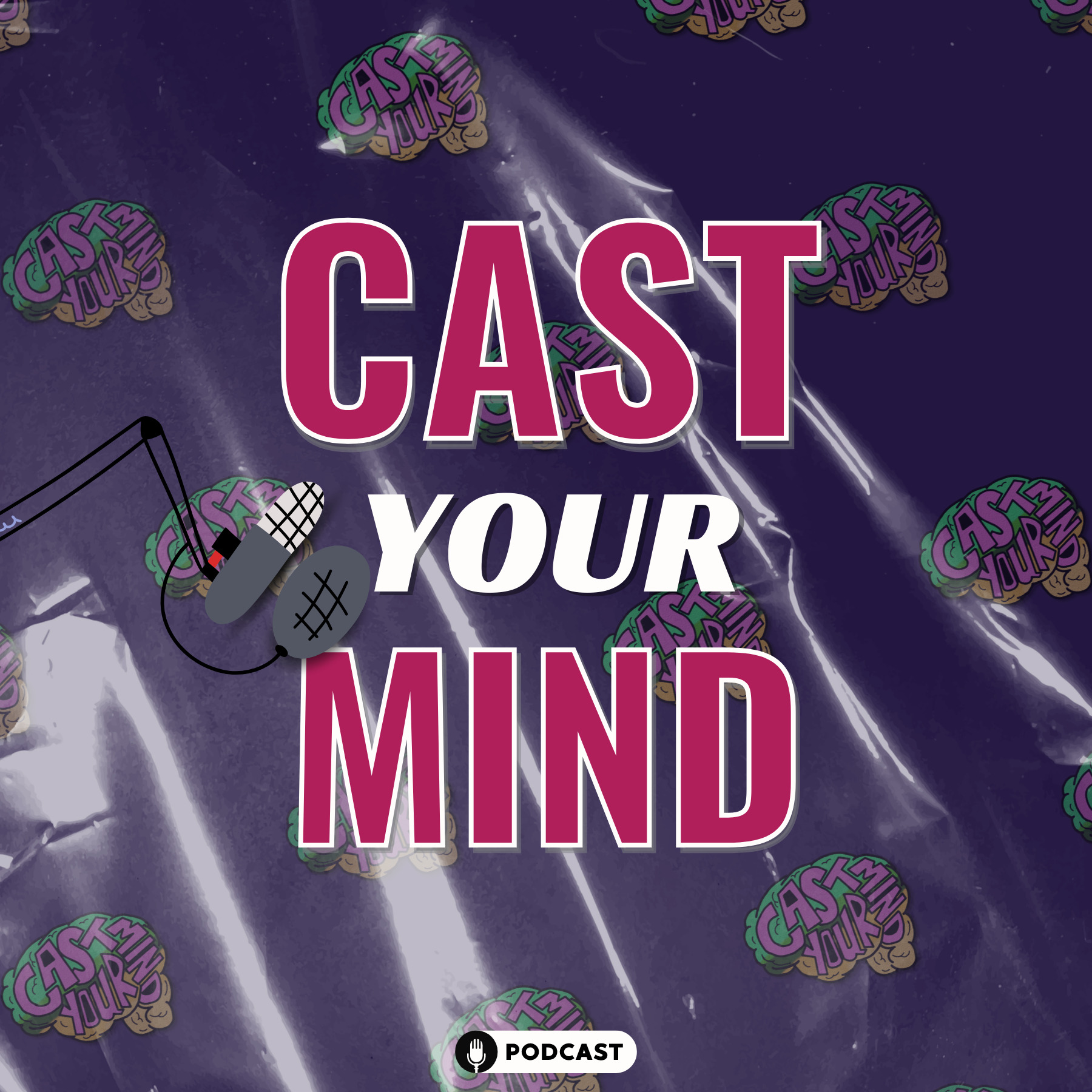 Cast Your Mind