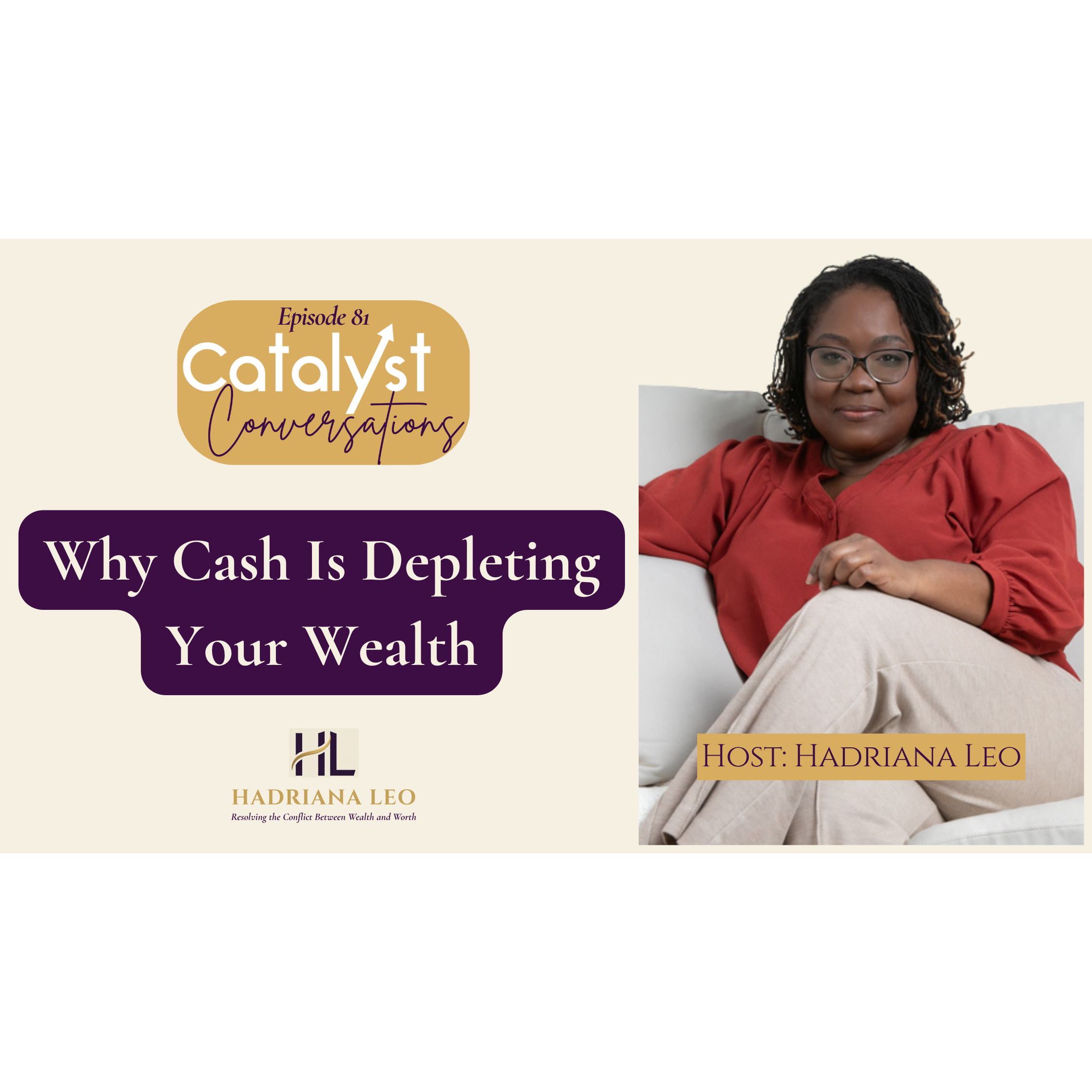 Why Holding Cash Is Silently Depleting Your Wealth (And How to Fix It) episode artwork