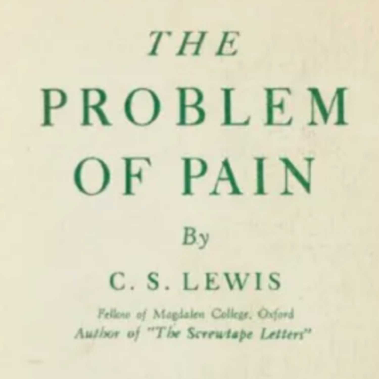 The Problem of Pain by CS Lewis (Complete)