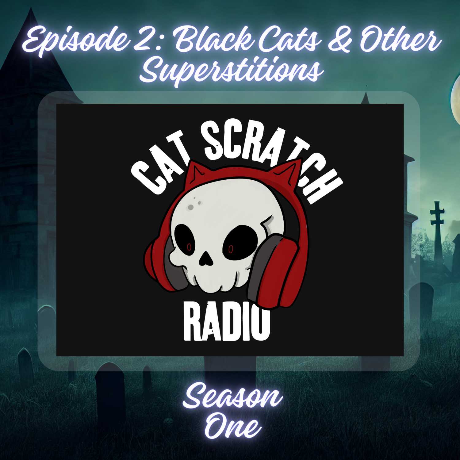 Cat Scratch Radio: A Horror Podcast