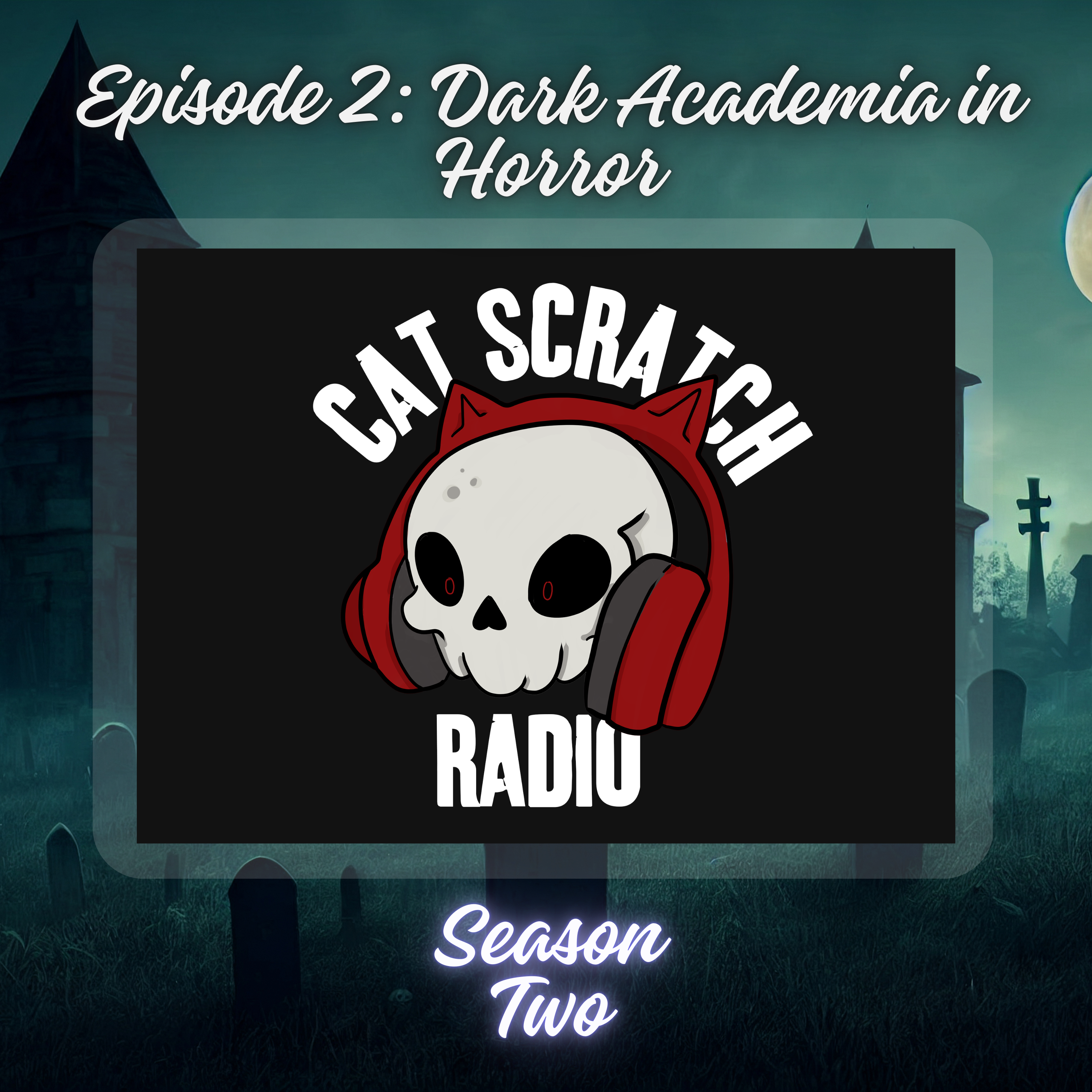 Cat Scratch Radio: A Horror Podcast