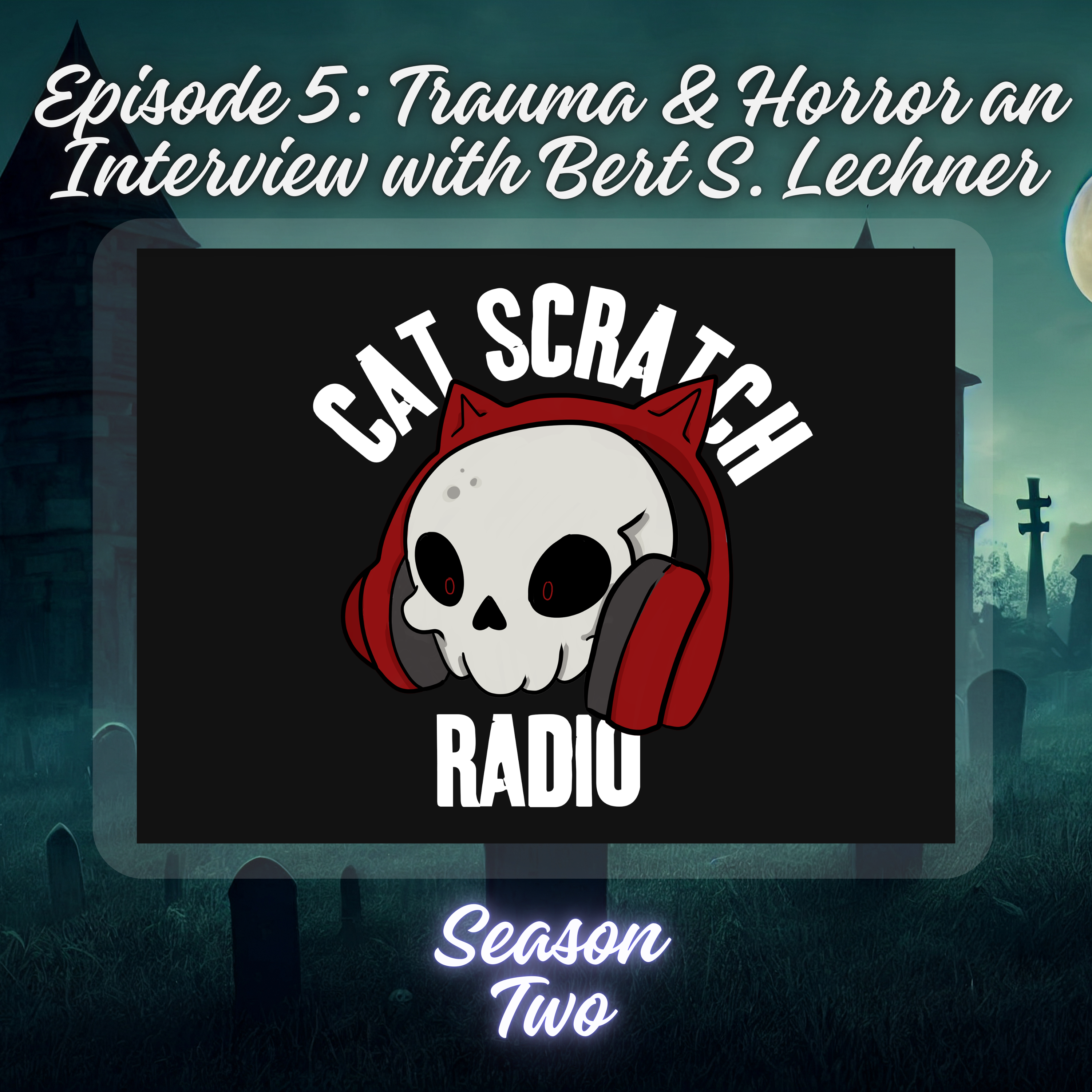 Cat Scratch Radio: A Horror Podcast