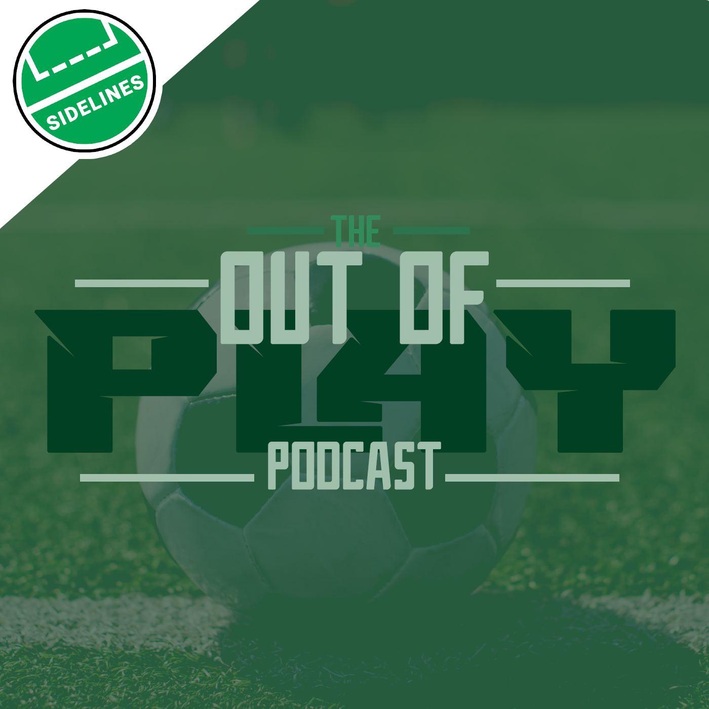 The Out Of Play Podcast
