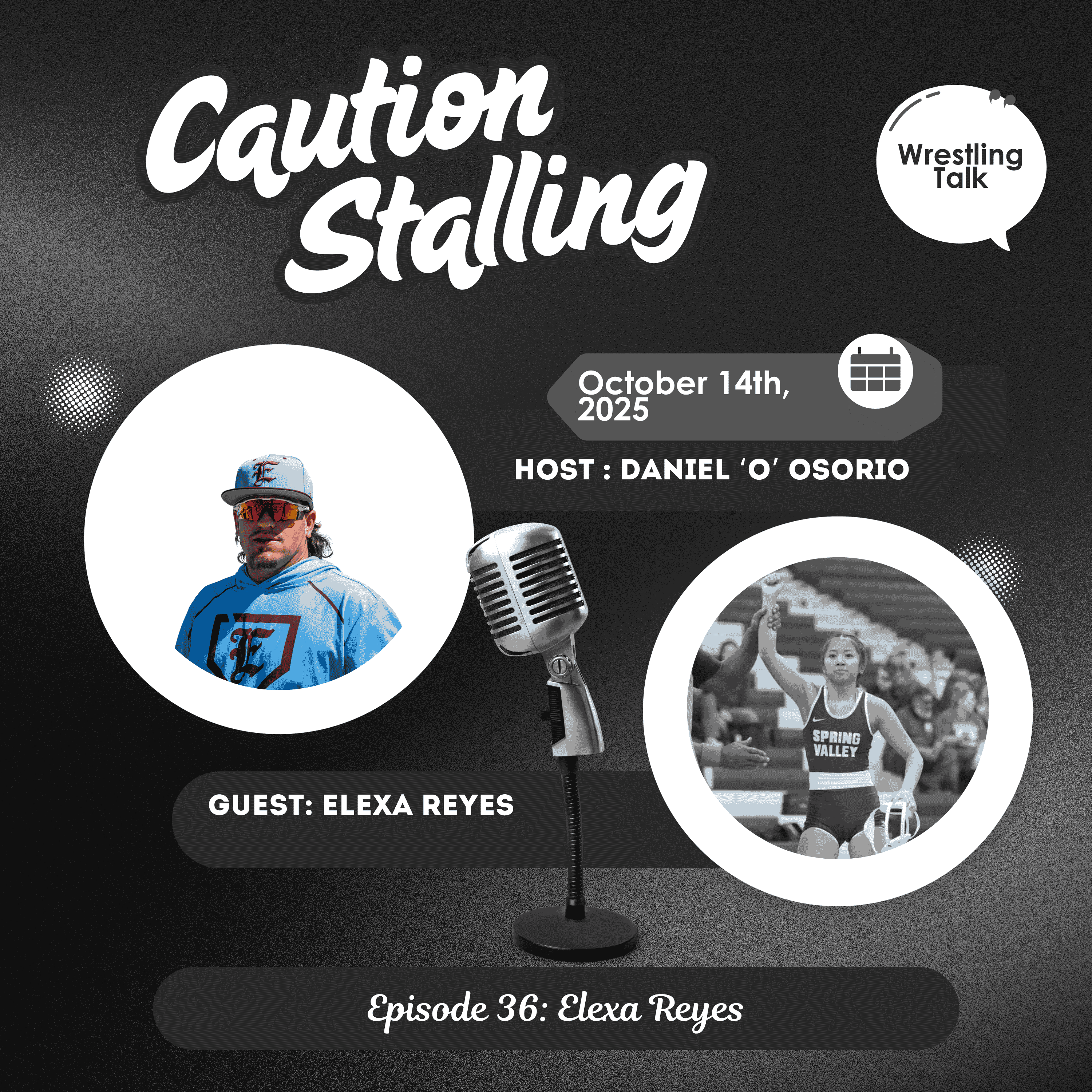 Episode 36 - Elexa Reyes